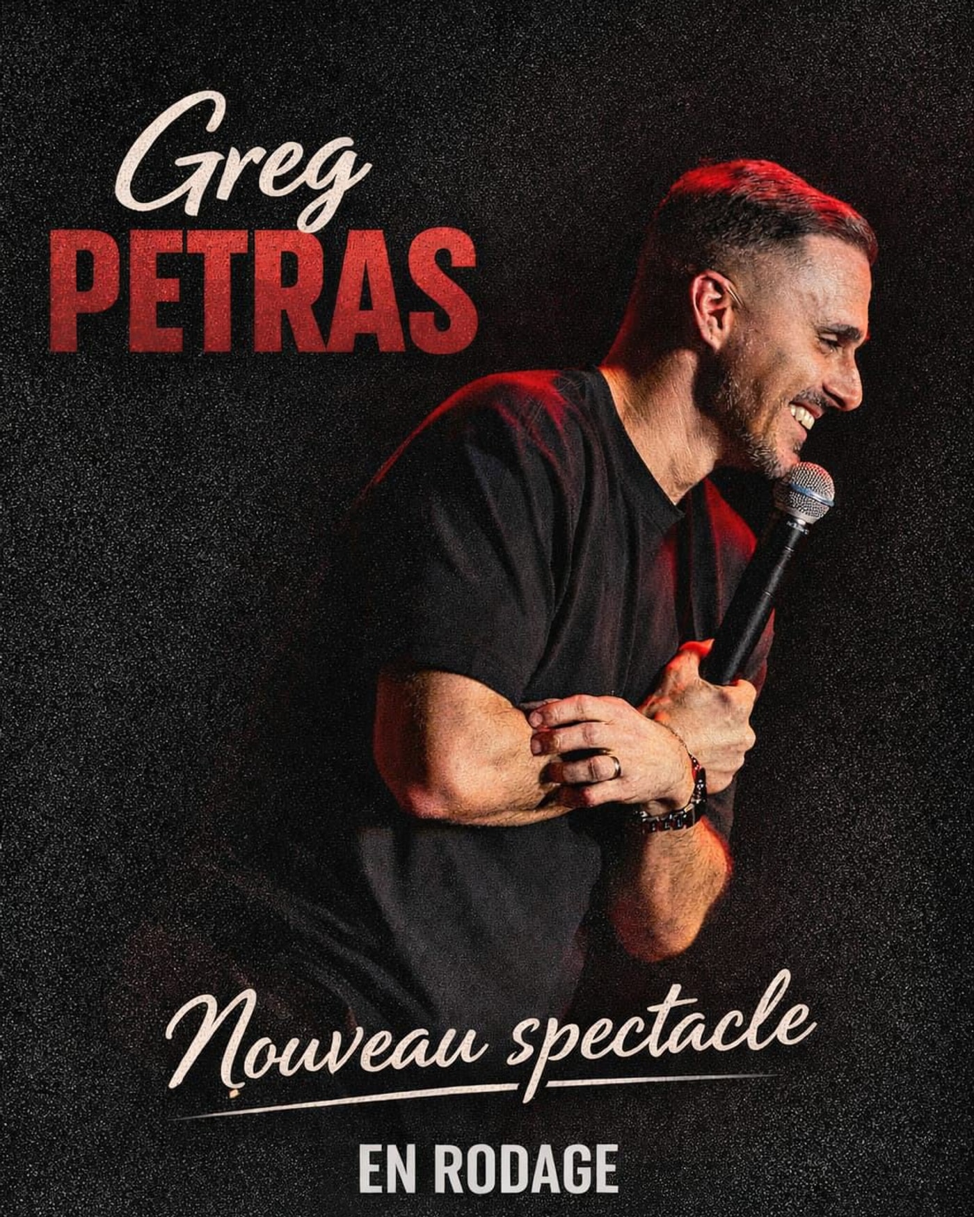 Cartel de Greg Petras - Nouveau Spectacle - Gira