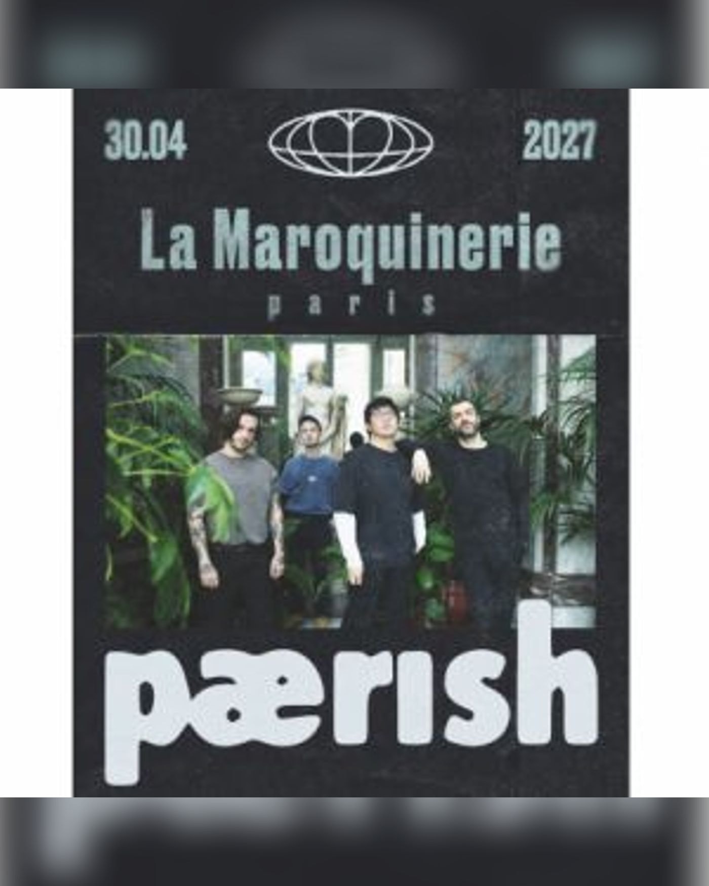 Poster for the concert Paerish — Paris — 30/04/27, La Maroquinerie