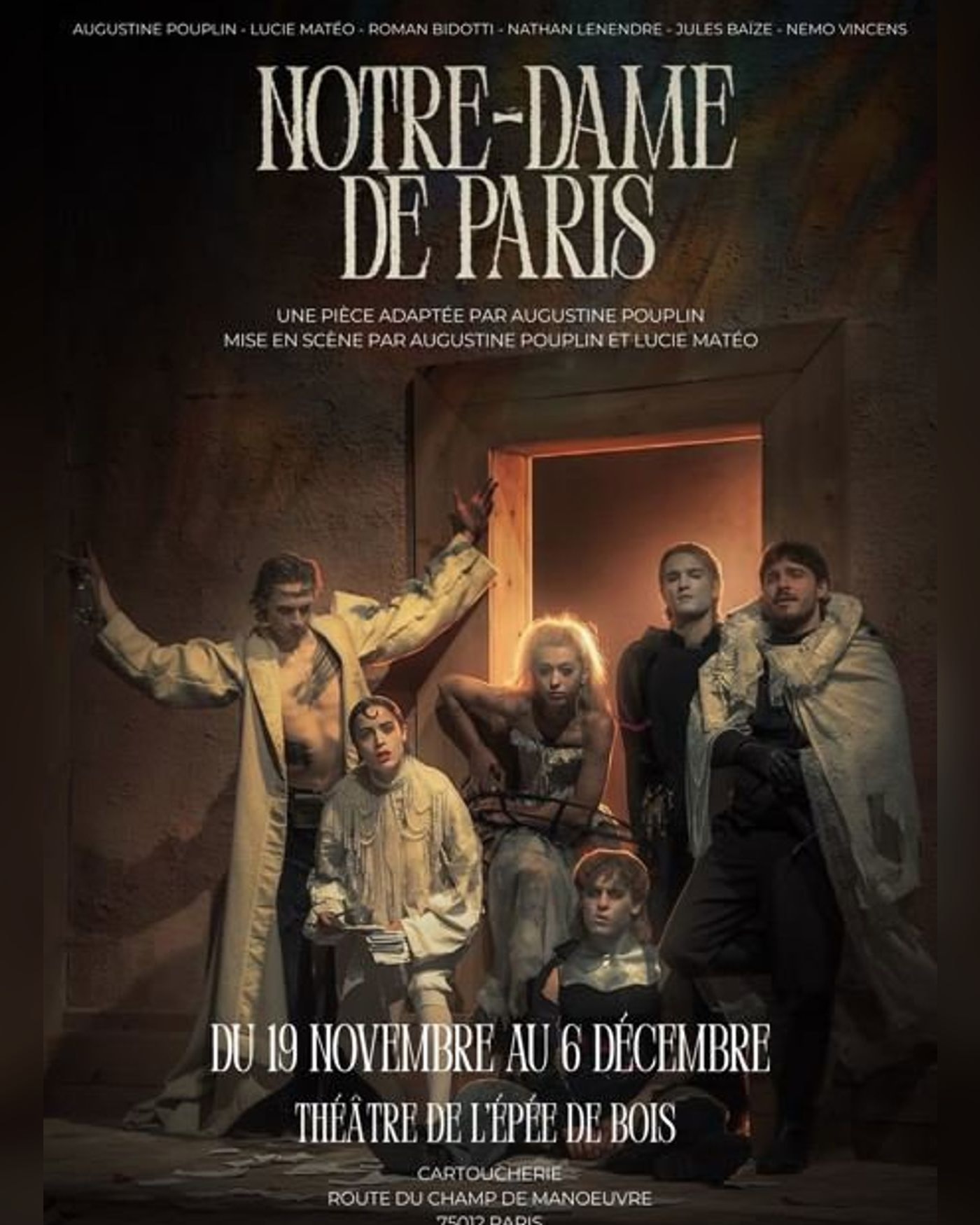 Cartel del espectáculo Notre-Dames de Paris, Théâtre de l'Épée de Bois - Salle en Bois