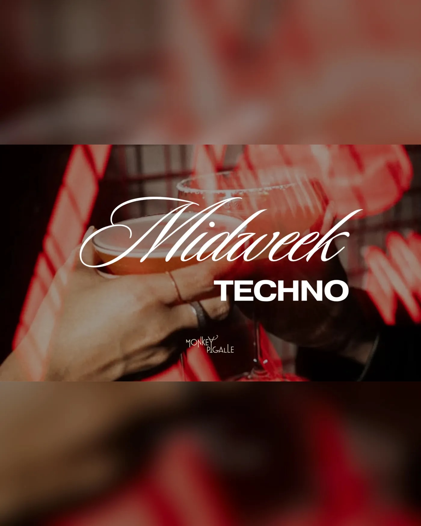 Affiche du concerto Midweek Techno 31, Monkey Pigalle