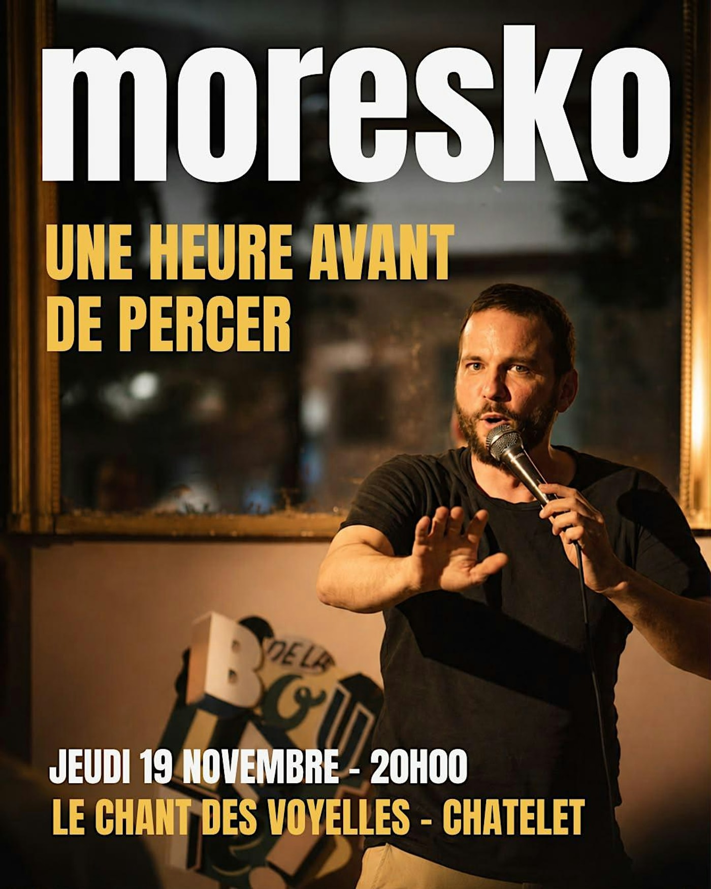 Cartel del espectáculo Moresko, Le Chant des Voyelles