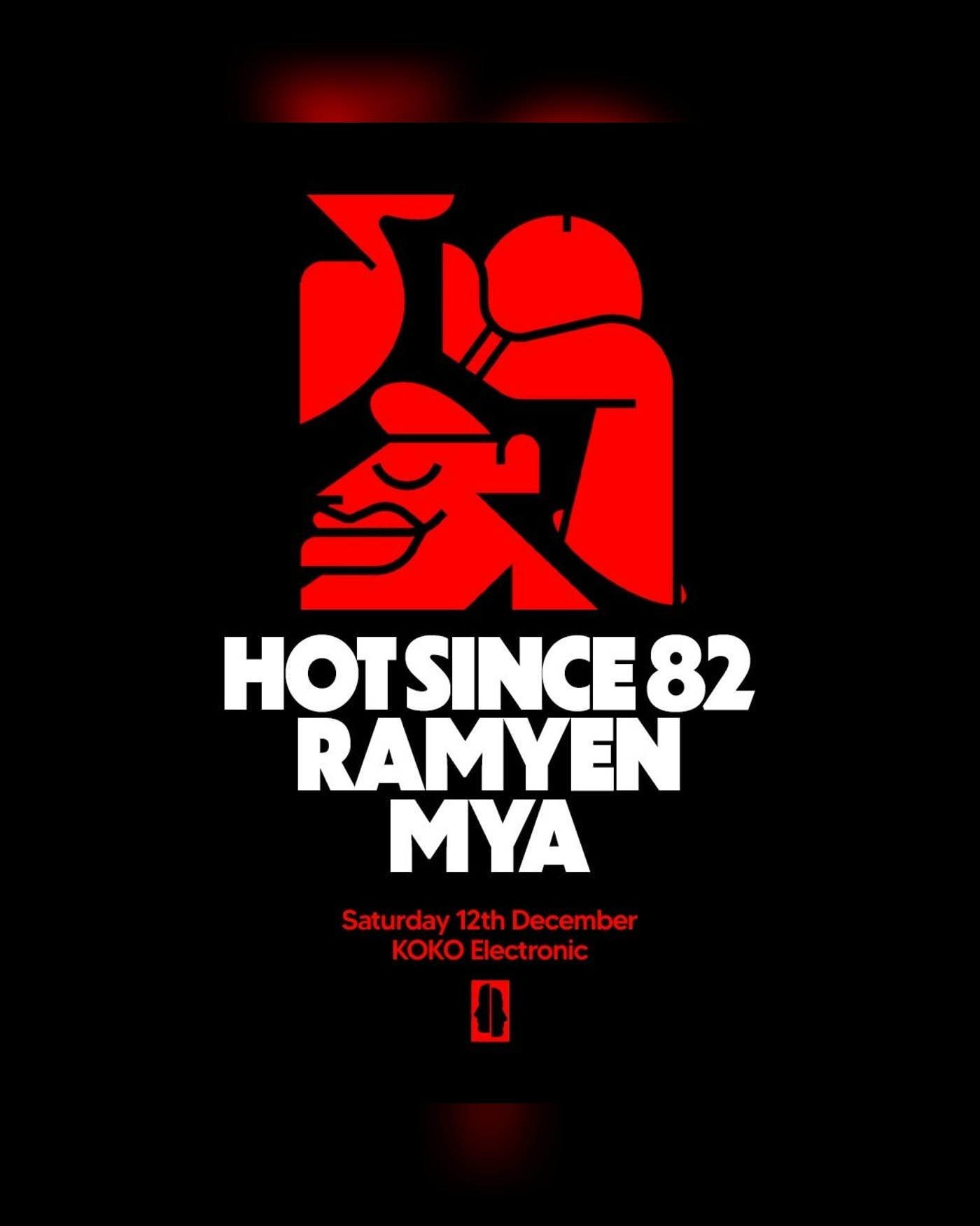 Affiche du concerto KOKO Electronic: Hot Since 82