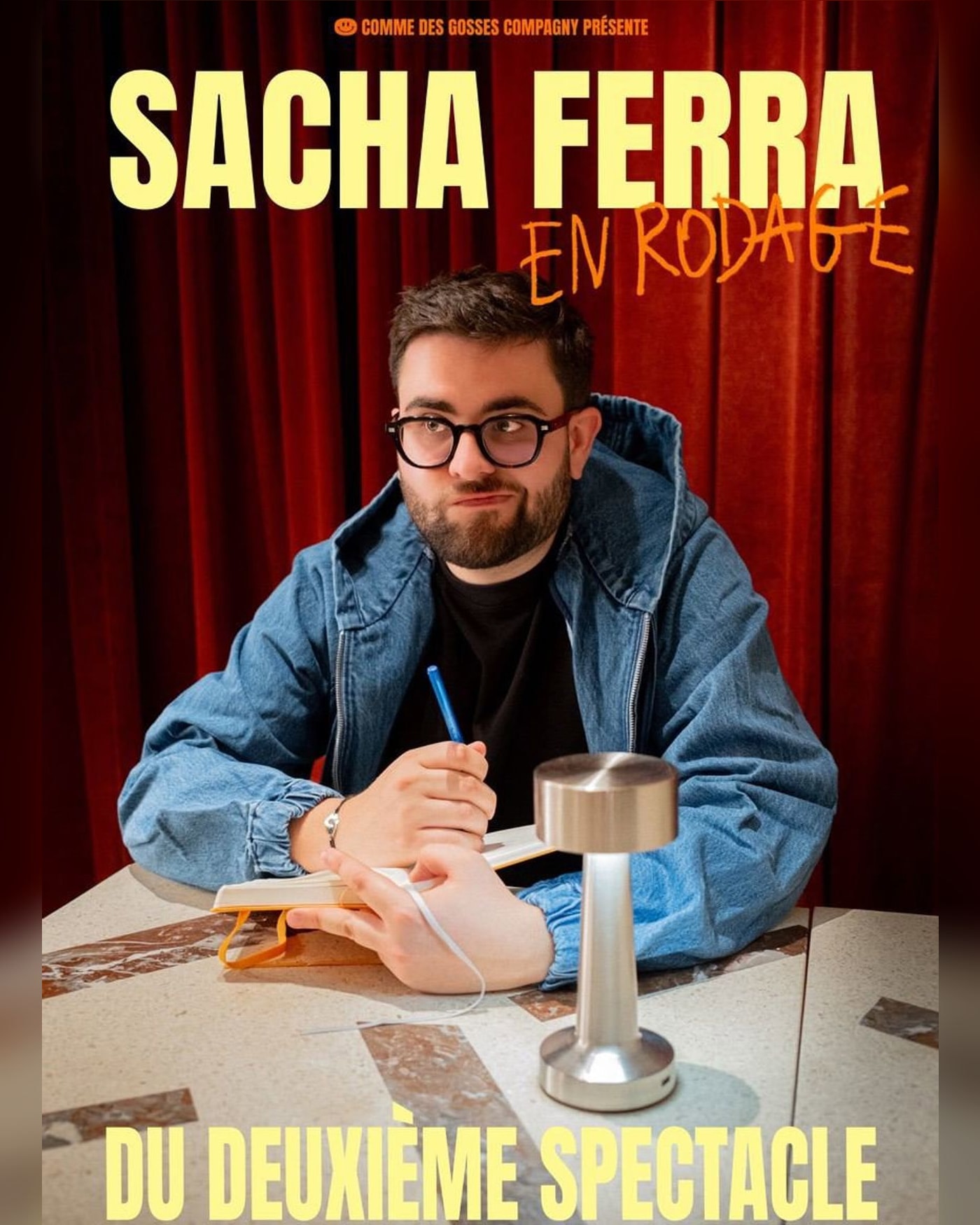 Cartel del espectáculo Sacha Ferra - Nouveau Spectacle en Rodage, Le Spotlight