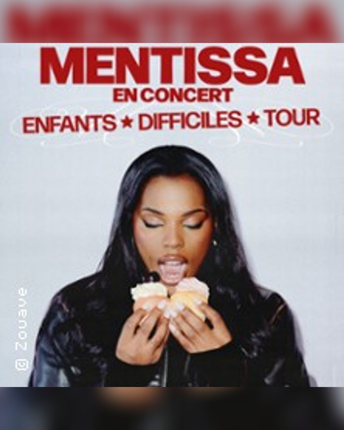 Mentissa - Enfants Difficiles Tour