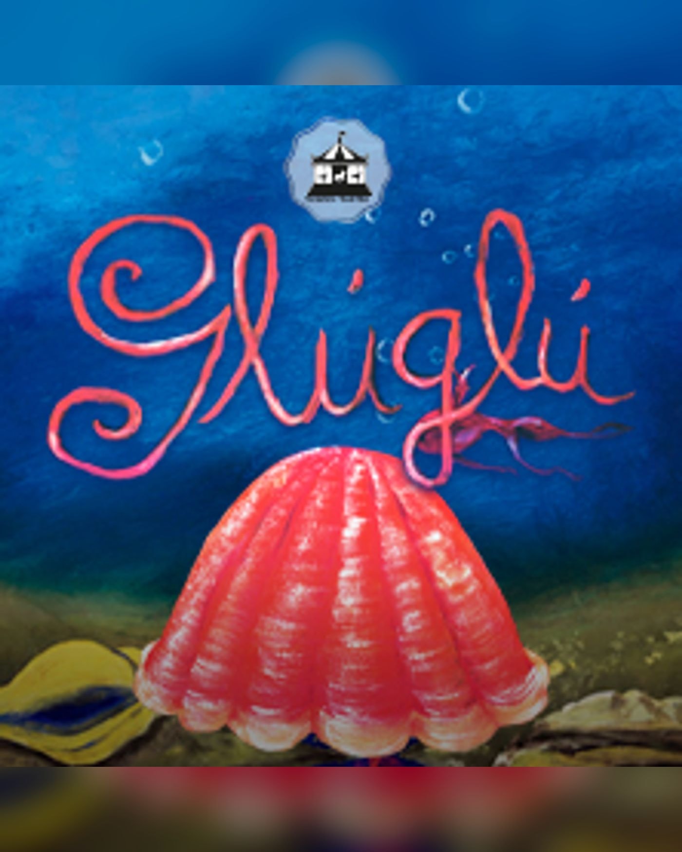 Affiche du spectacle GluGlú, Teatro Sofía