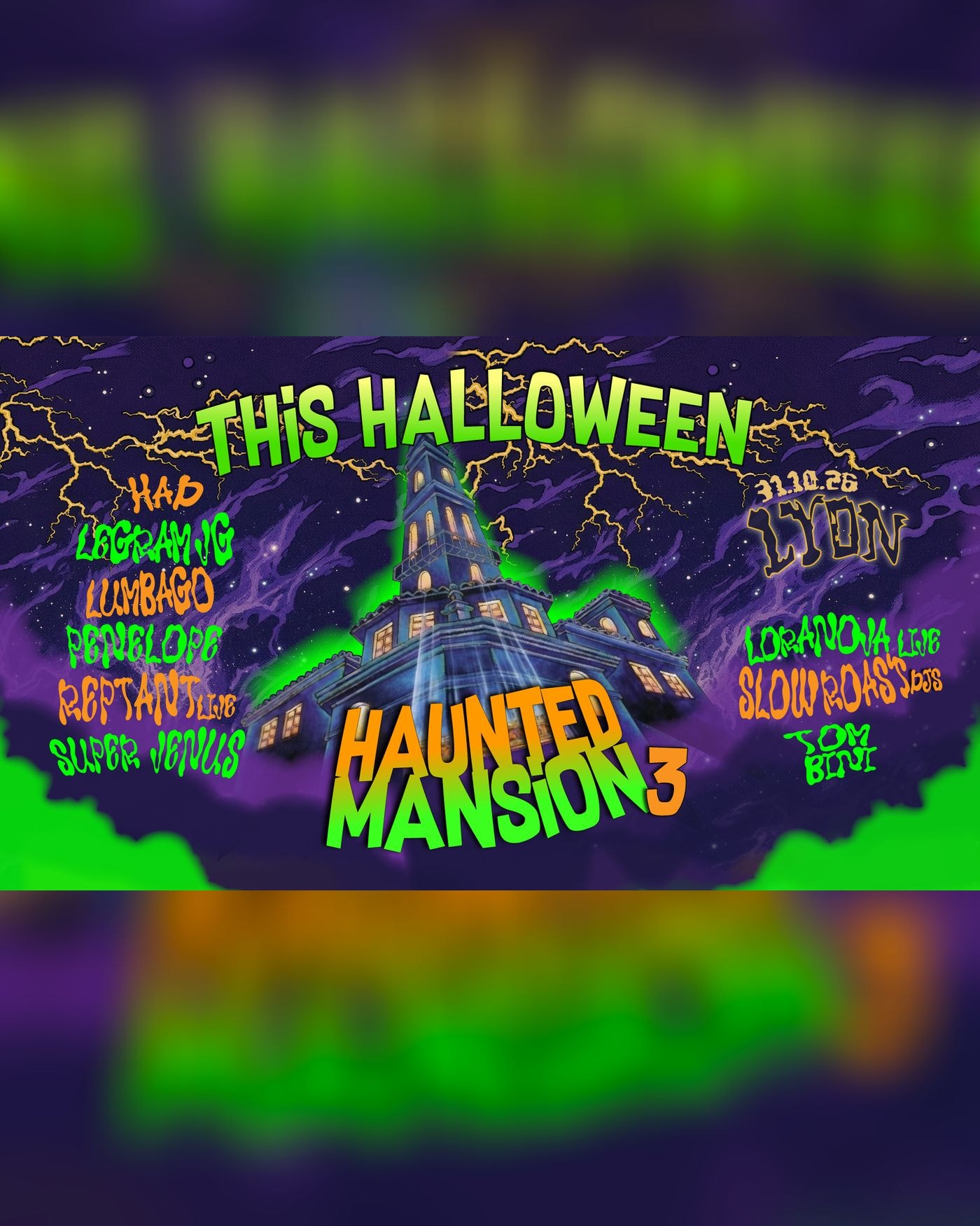 Affiche du Konzert Haunted Mansion 3, Lyon · adresse après réservation