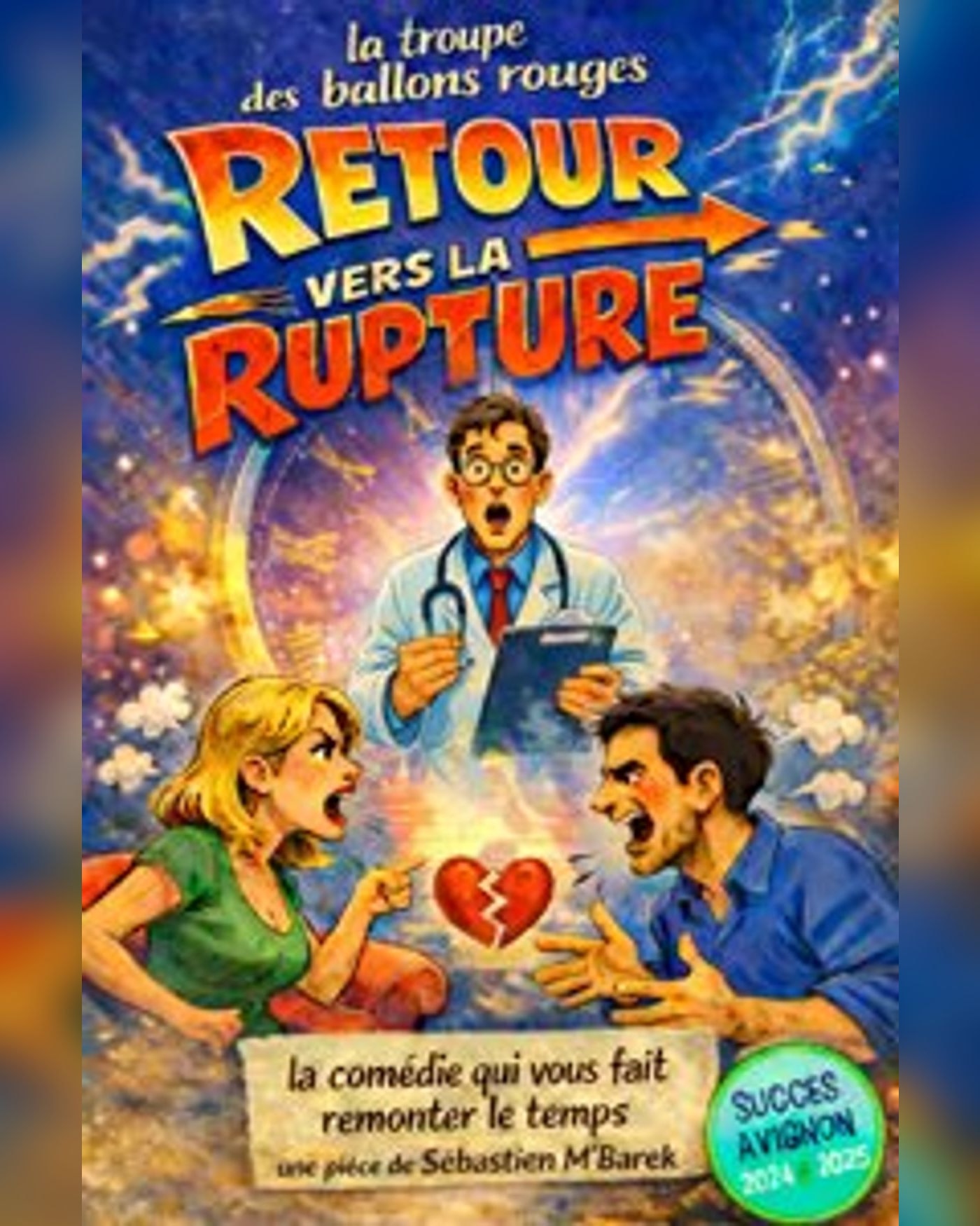 Cartel del espectáculo Retour vers la rupture, Coul' Theatre