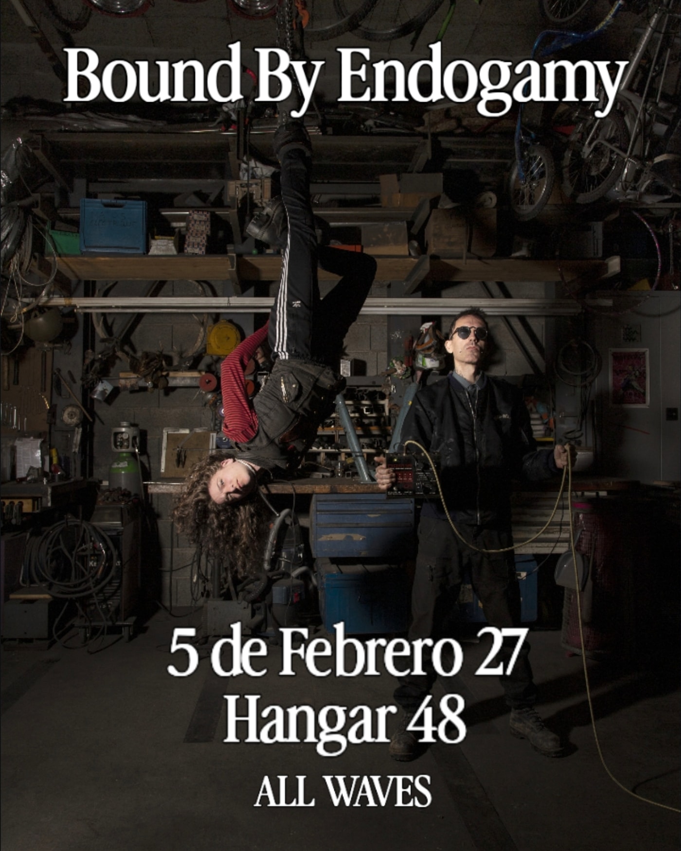 Poster for the concert Bound By Endogamy(gen)_post Punk_madrid, Hangar48 Club