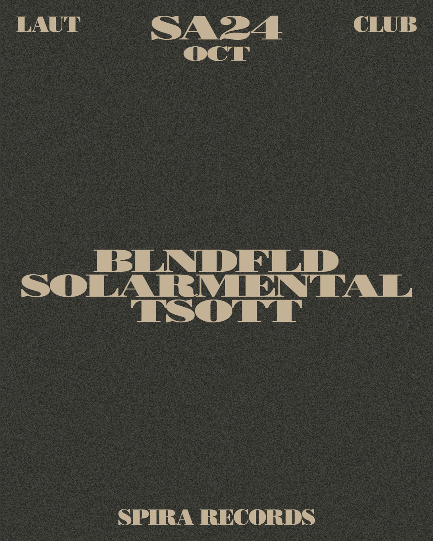 Cartel del concierto Solarmental + Tsott + BLNDFLD, Laut