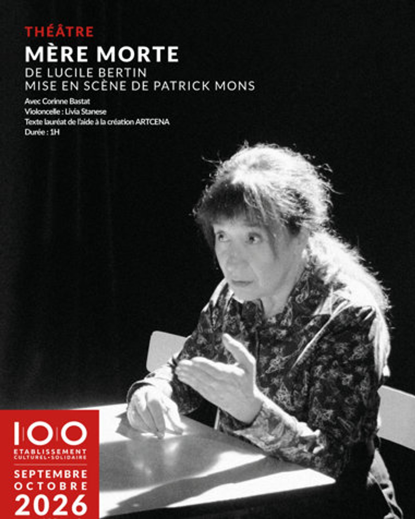 Cartel del espectáculo Mère morte, Le 100ecs