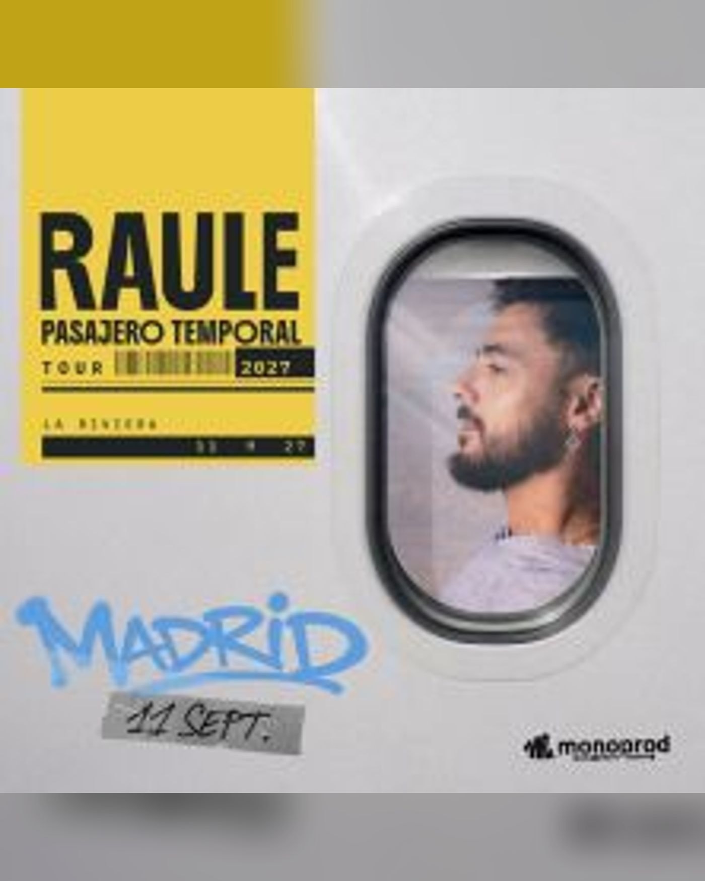 Poster for the concert Raule - Gira Pasajero Temporal, Sala La Riviera
