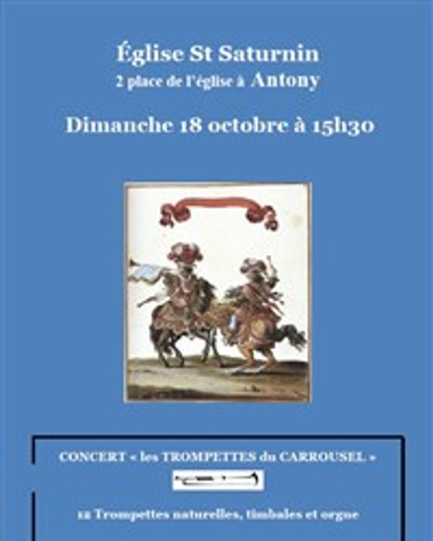 Affiche du Konzert Les Trompettes du Carrousel, Eglise Saint Saturnin