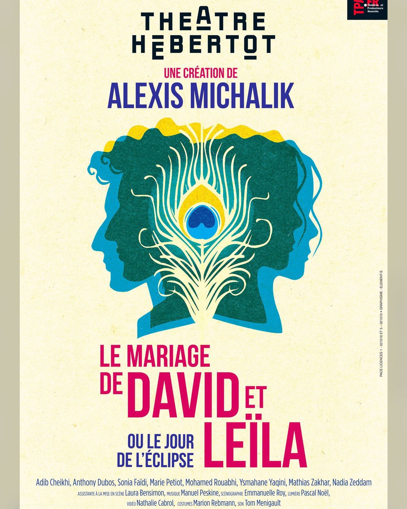 Cartel del espectáculo Le Mariage de David et Leila, Theatre Hebertot