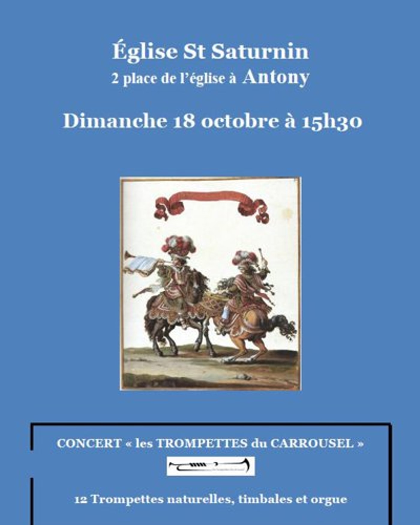 Cartel del concierto Les Trompettes du Carrousel, Eglise Saint Saturnin