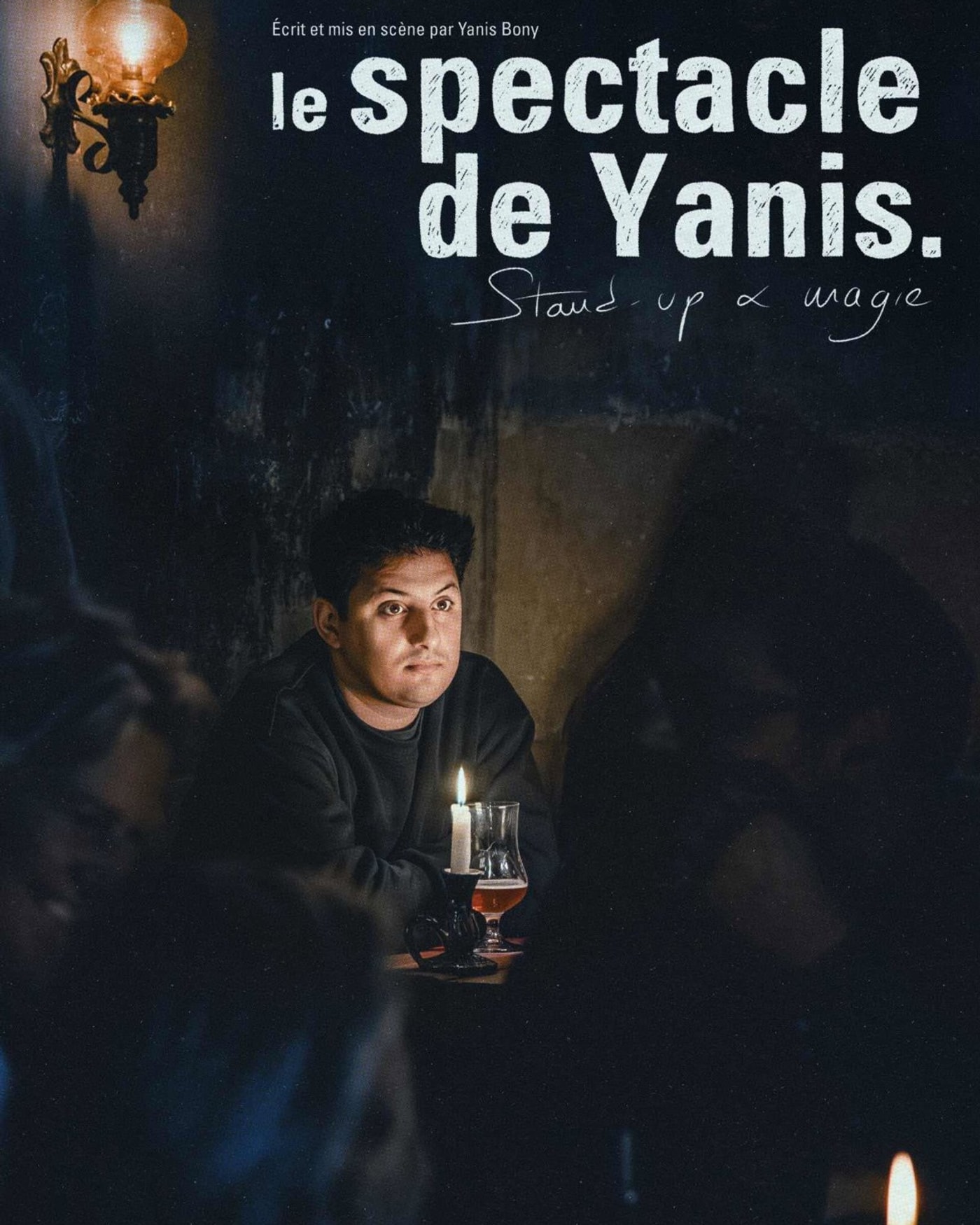 Cartel de Yanis - Le Spectacle de Yanis