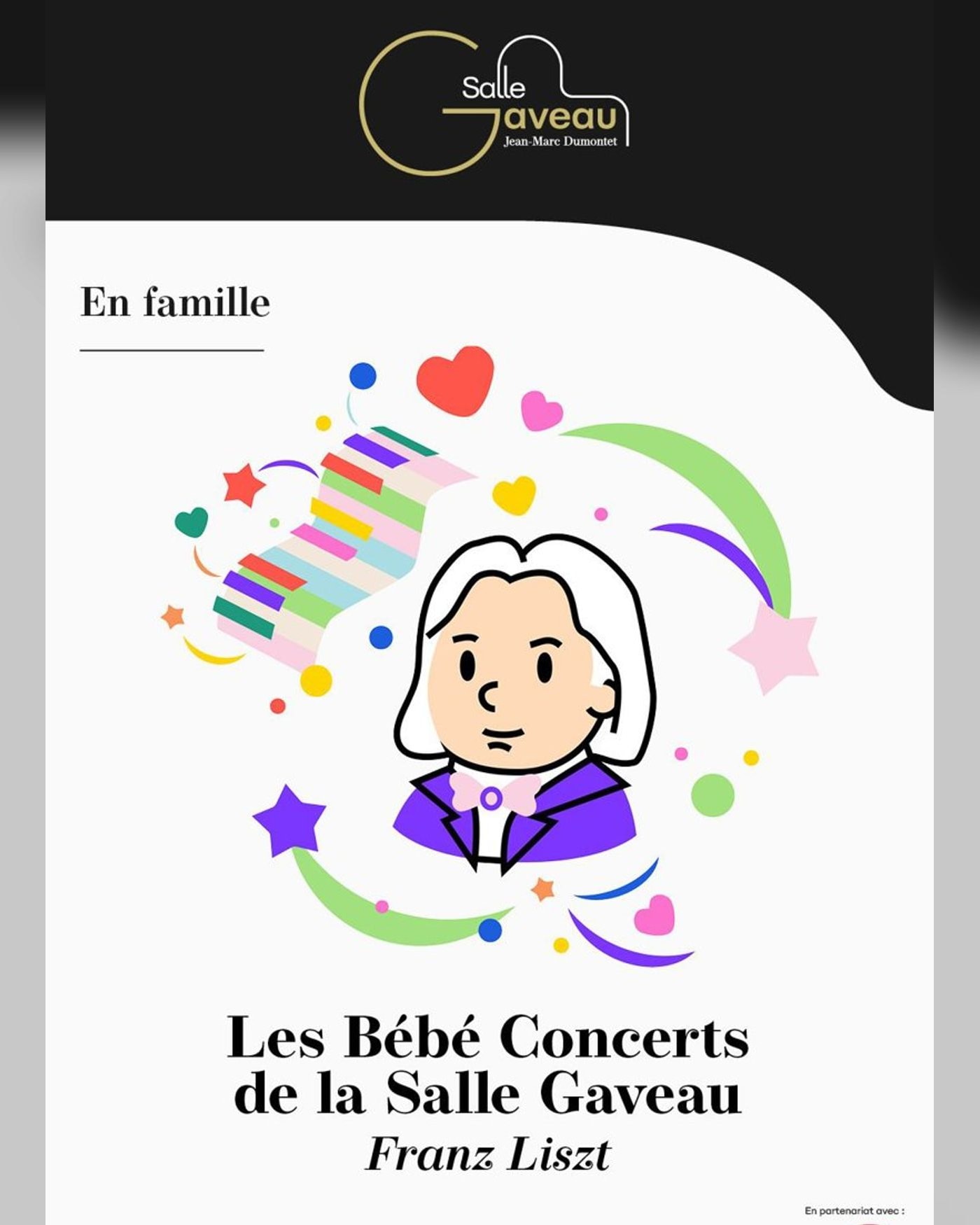 Cartel del espectáculo Bébé Concert : Franz Liszt, Salle Gaveau