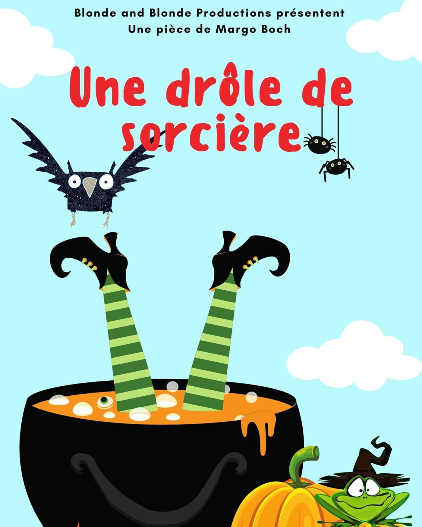 Cartel del espectáculo Une Drôle de Sorcière, Le Montorgueil - Scène des Halles
