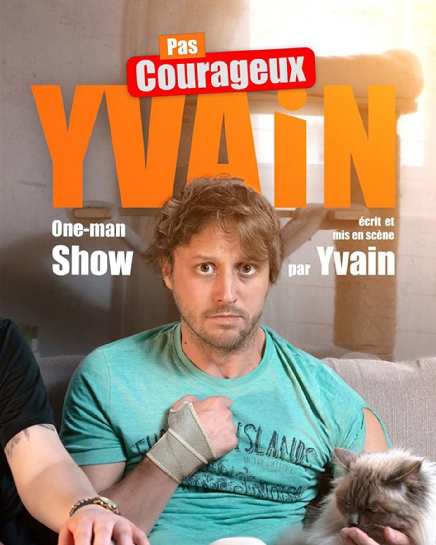 Cartel del espectáculo Yvain dans Pas courageux, Café Théâtre Le Citron Bleu