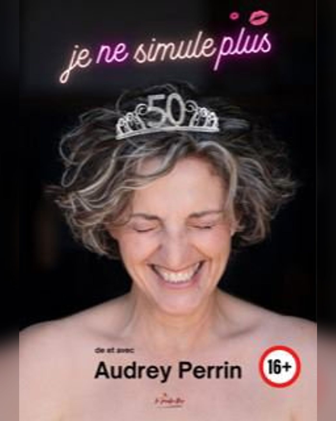 Cartel de Audrey Perrin - Je ne Simule Plus