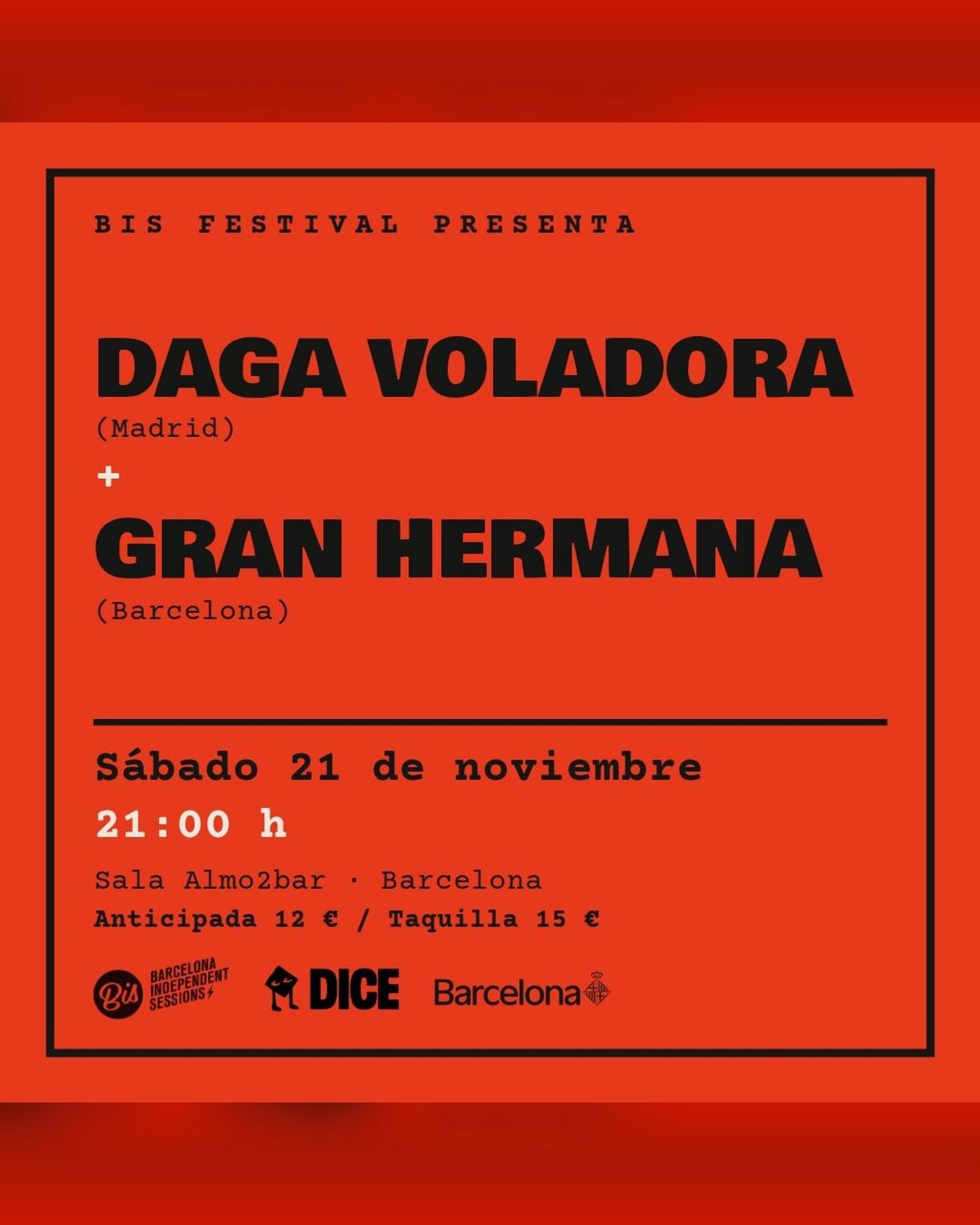 Affiche du concerto Daga Voladora + Gran Hermana en Barcelona, Almo2bar