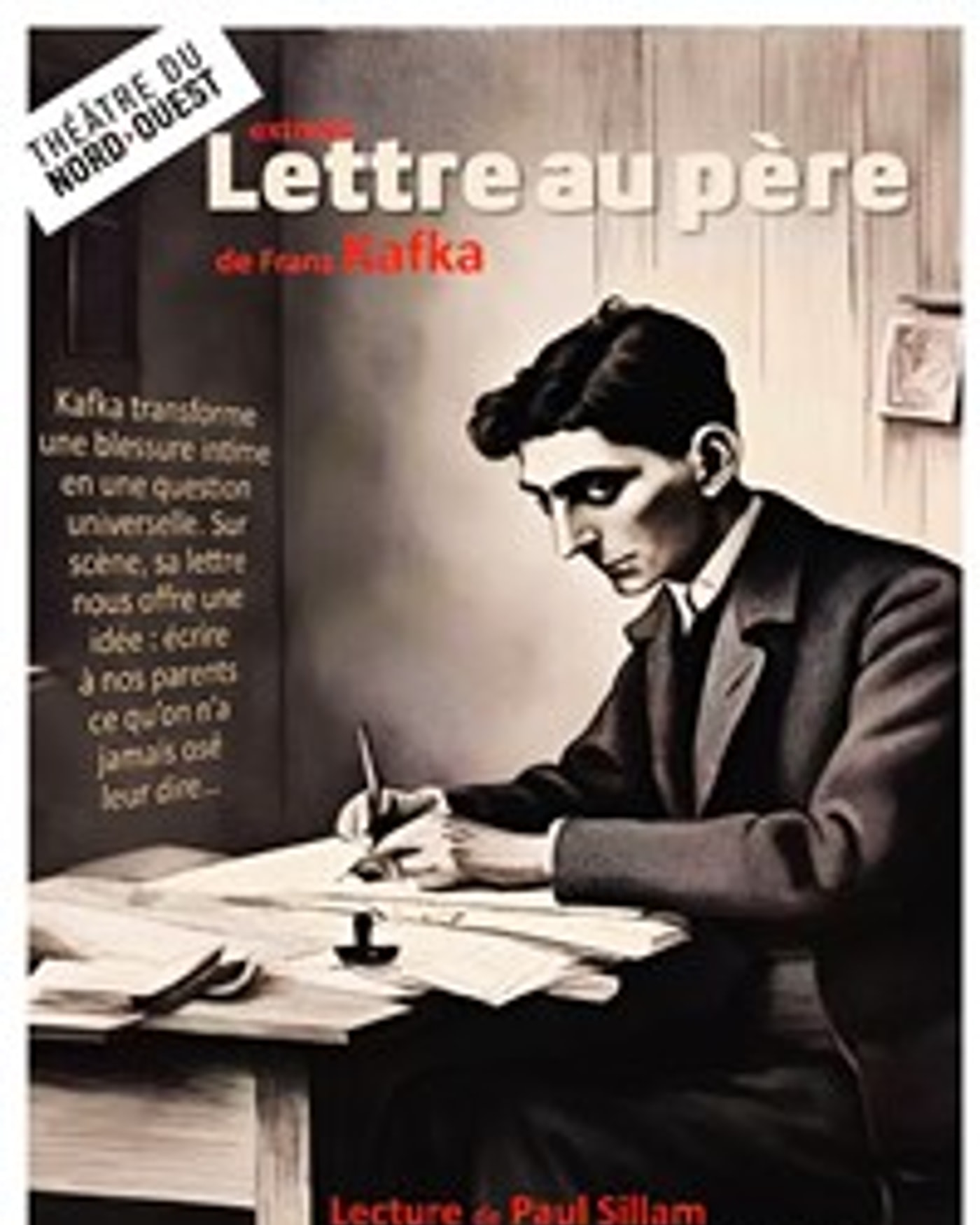 Affiche de l’Aufführung Lettre au père, Theatre du Nord — Ouest