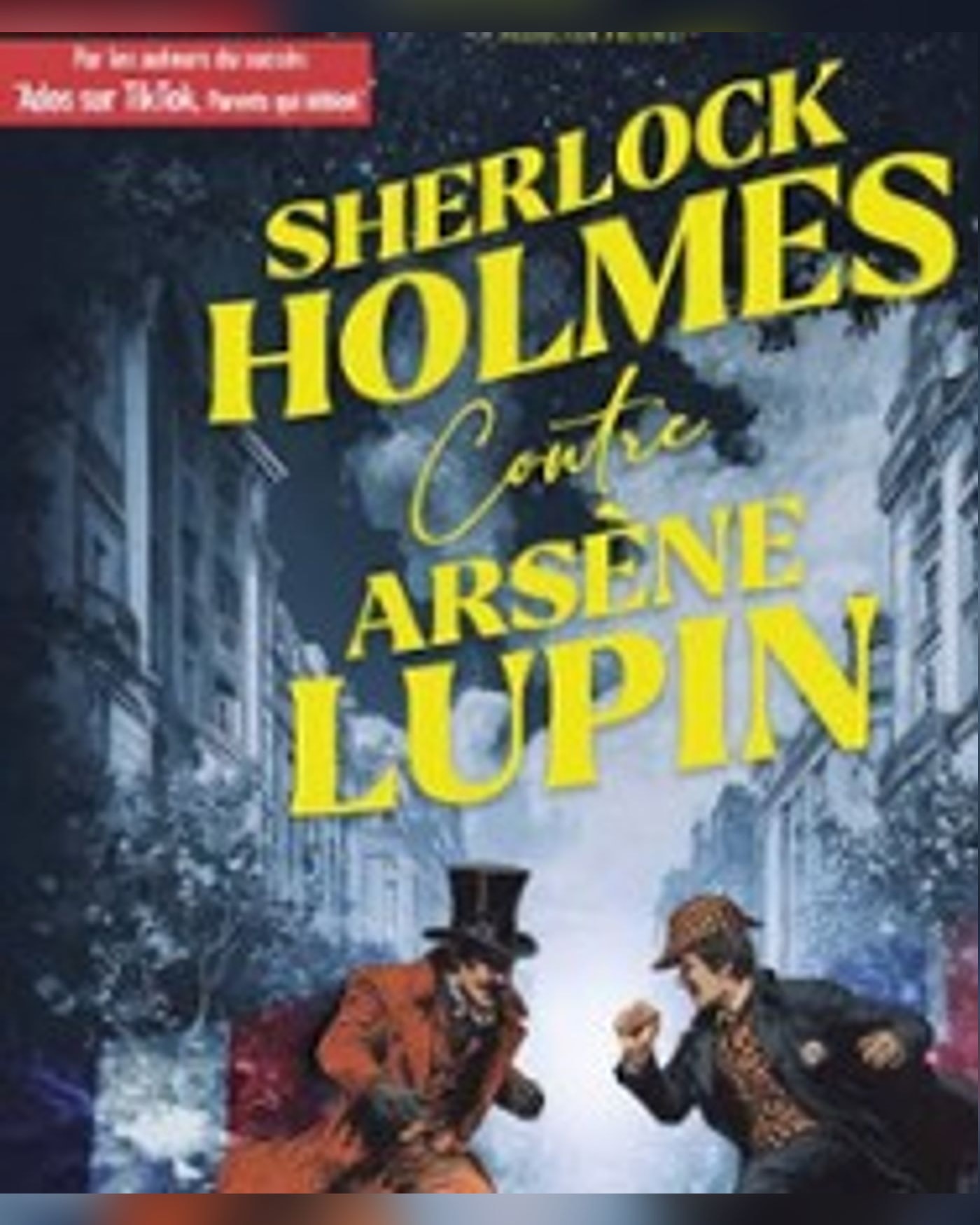 Cartel del espectáculo Sherlock Holmes contre Arsène Lupin, Espace Maurice Bejart