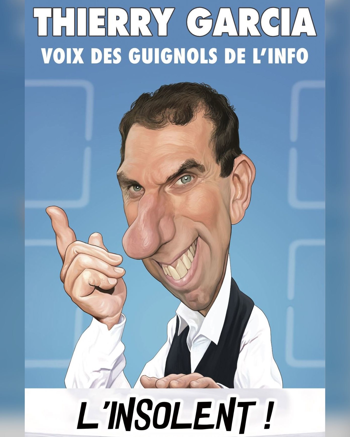 Cartel de Thierry Garcia