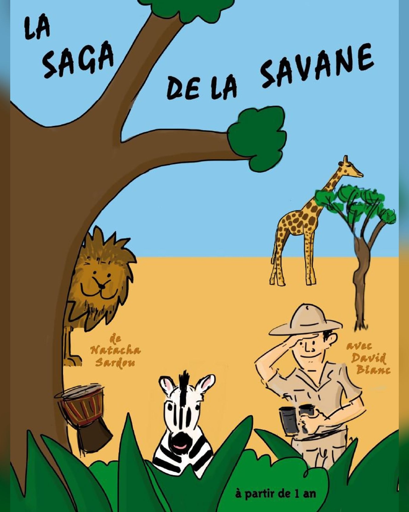 Cartel del espectáculo La Saga de la savane, Café Théâtre le Flibustier