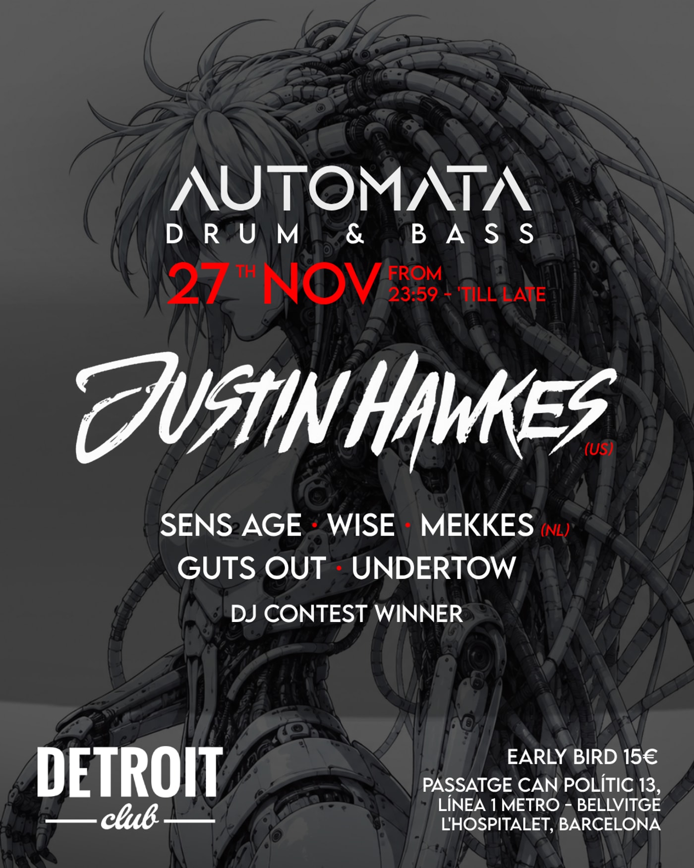 Cartel del concierto Automata Drum & Bass 27 NOV - JUSTIN HAWKES Barcelona, Detroit Club