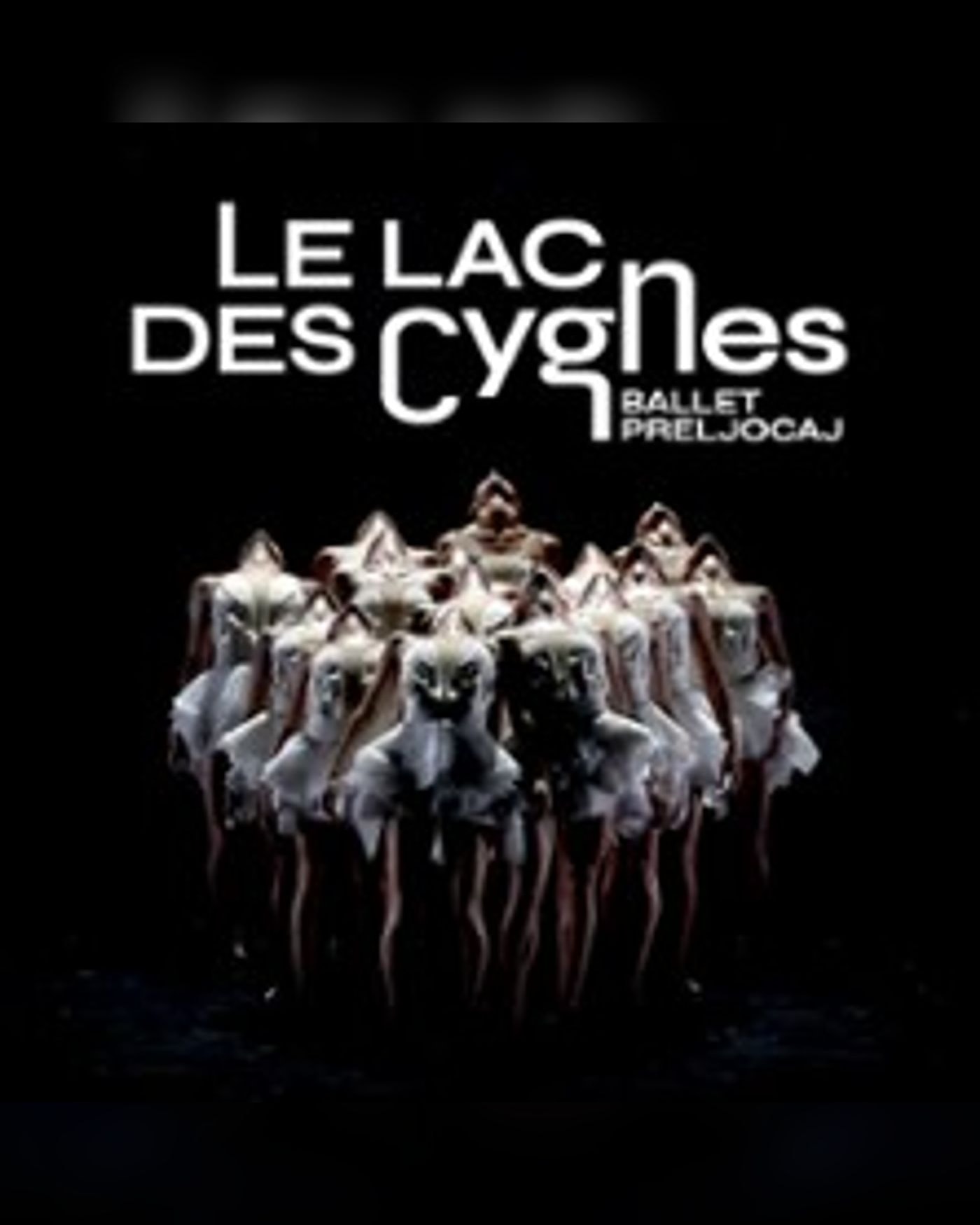 Affiche du spettacolo Le Lac des Cygnes - Ballet Preljocaj, La Seine Musicale - La Grande Seine