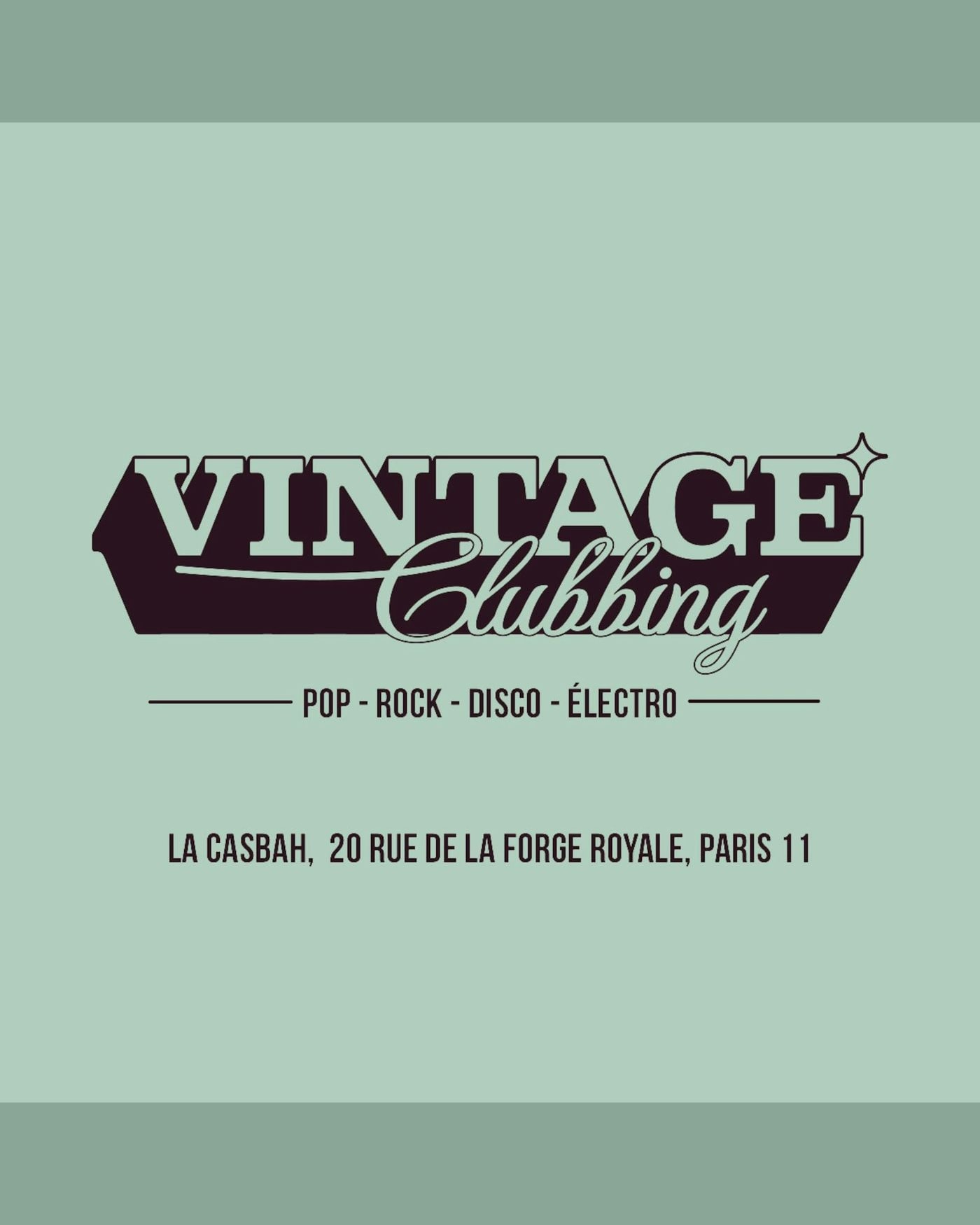 Cartel del concierto Vintage Clubbing w/ Inès Flore & Garçon Heureux, La Casbah