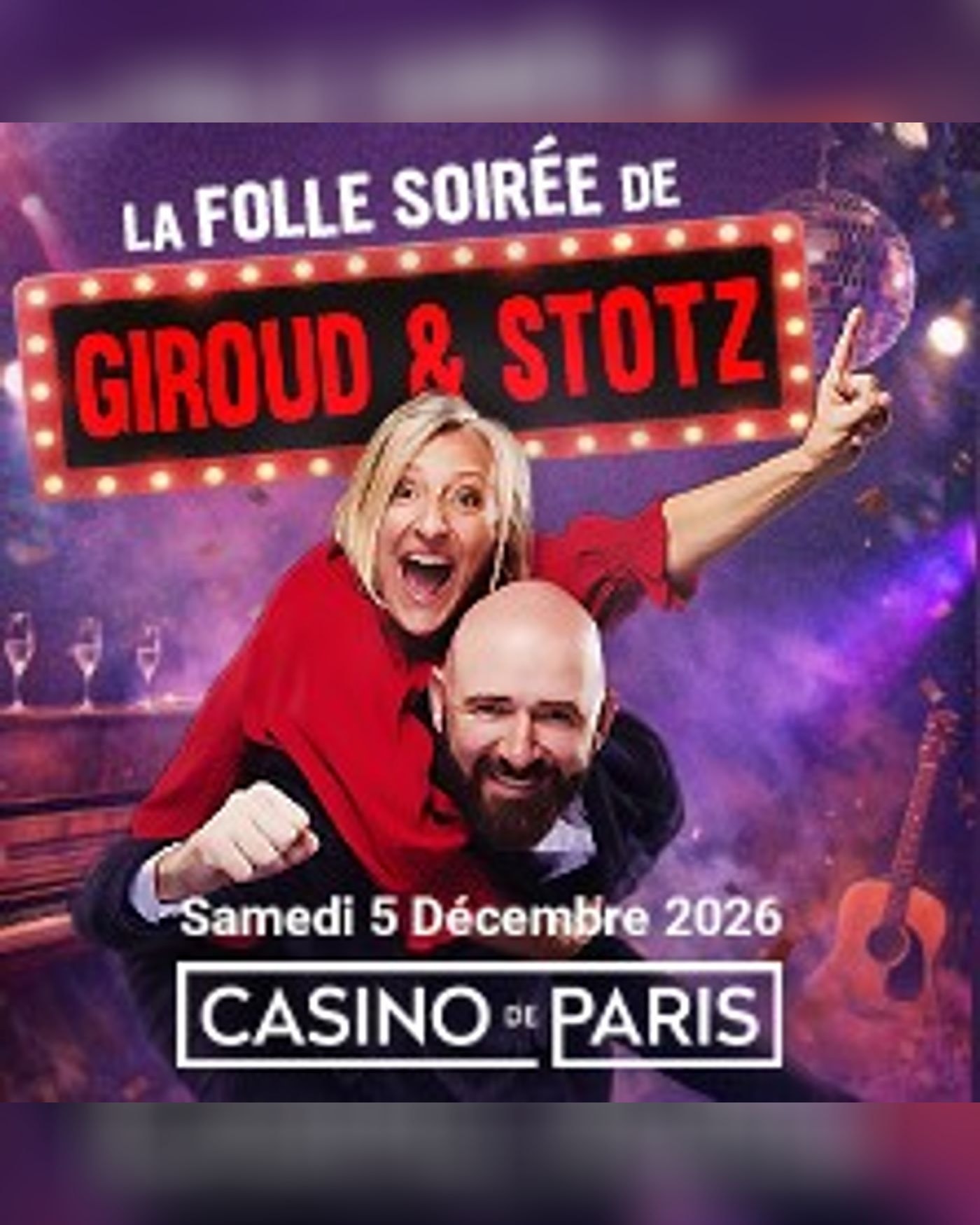 Affiche du spectacle La Folle Soirée de Giroud & Stotz, Casino de Paris