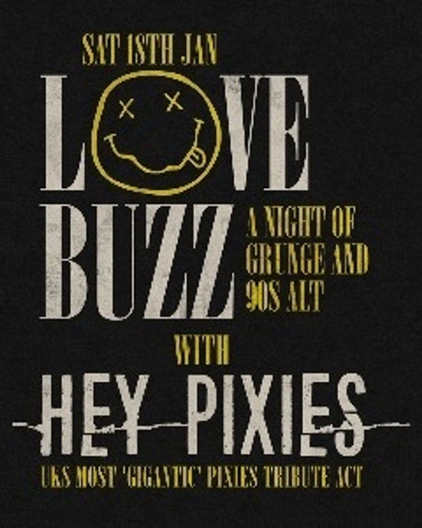 Poster for the concert Hey Pixies [Live], Hare & Hounds
