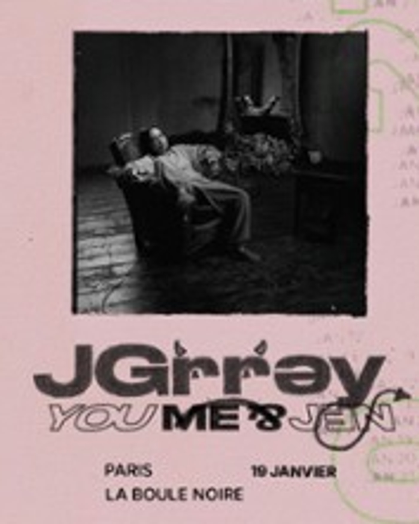 Affiche du concert JGrrey, La Boule Noire