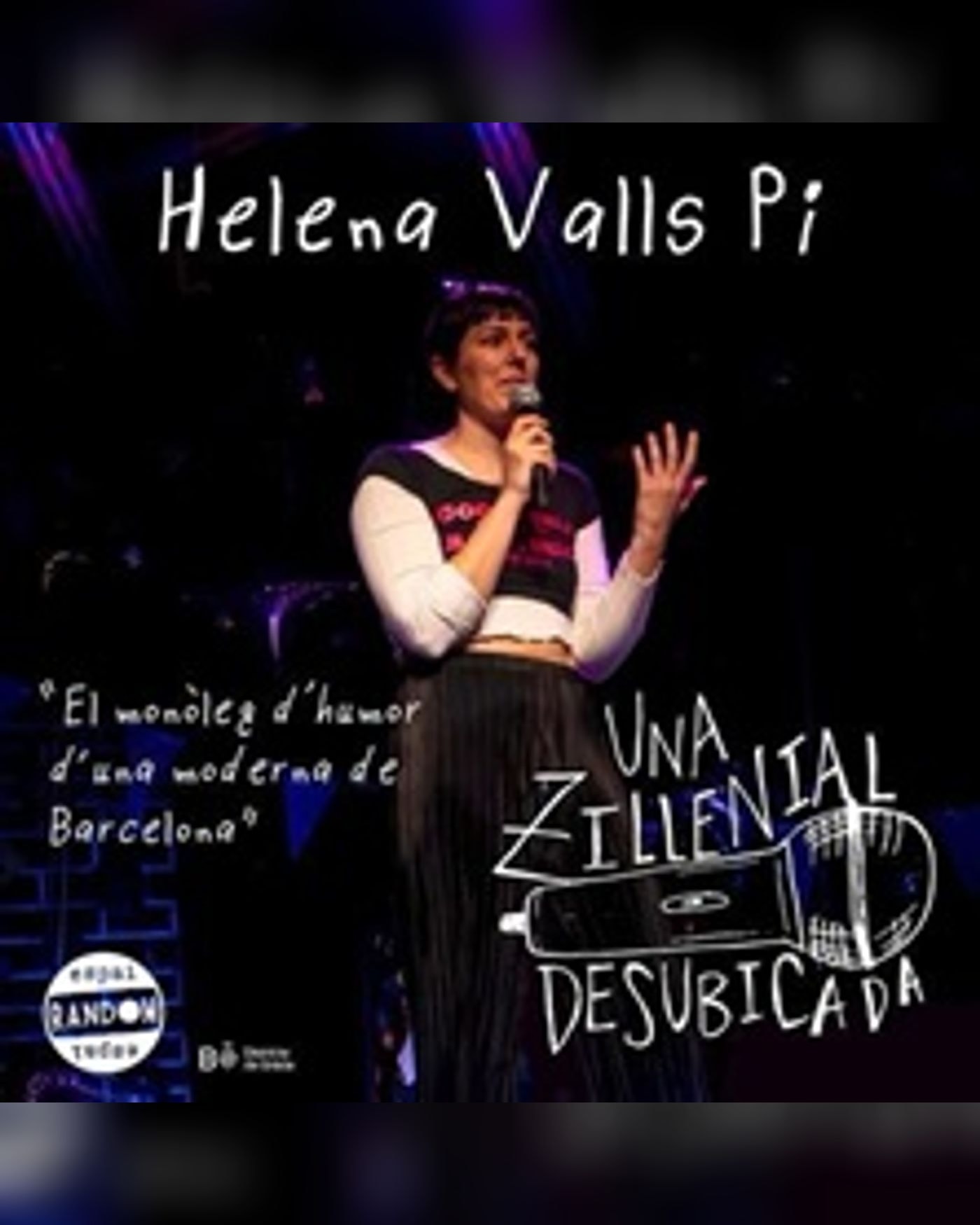 Poster for the show Una Zillenial Desubicada - Helena Valls Pi, Kursaal, Espai d'Arts Escèniques