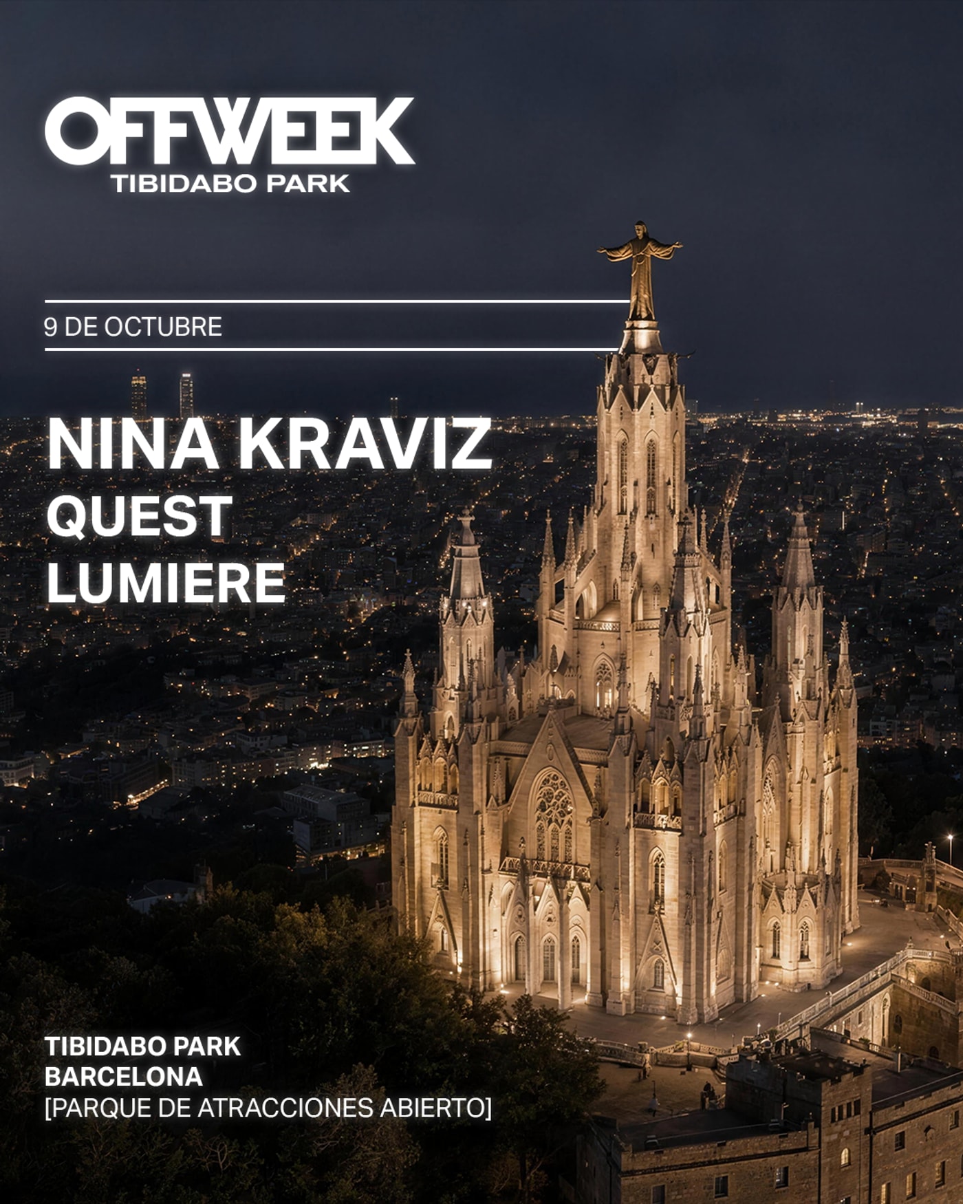 Cartel del concierto OFFWEEK presents Nina Kraviz,Quest at Tibidabo [LAST TICKETS], Parc d’Atraccions del Tibidabo