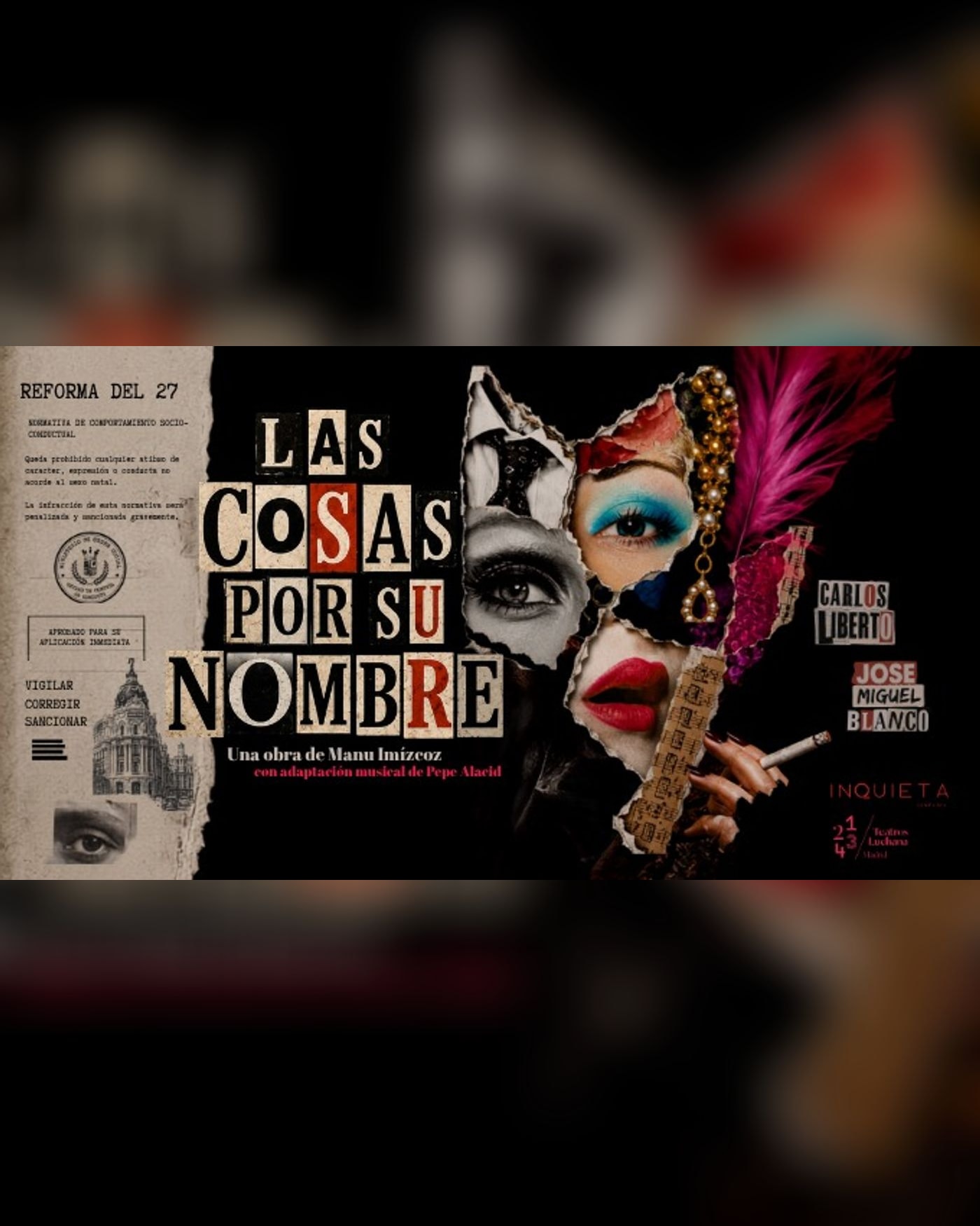 Cartel del espectáculo Las Cosas Por Su Nombre, Teatros Luchana