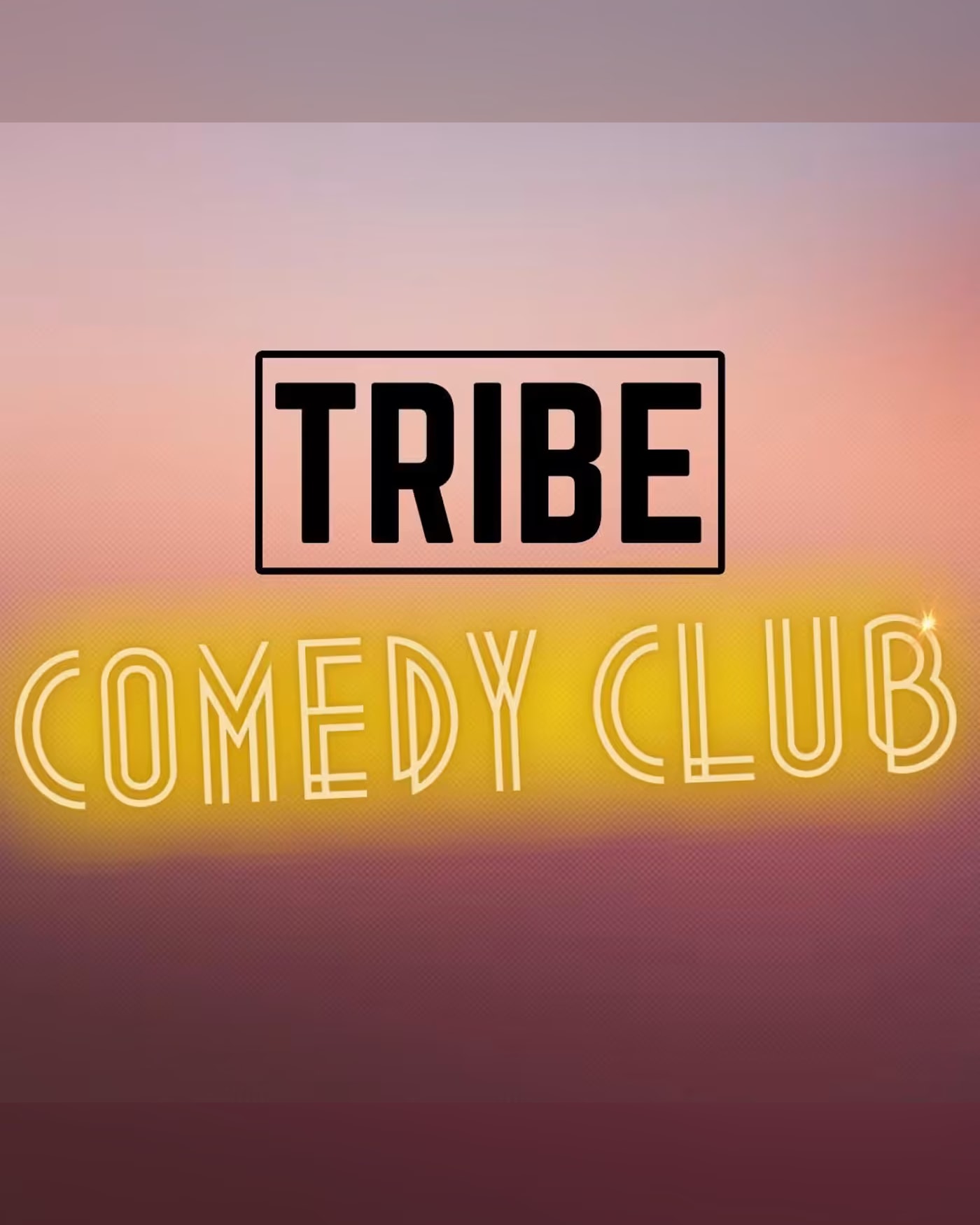 Affiche du spettacolo Comedy Club Tribe Paris Batignolles