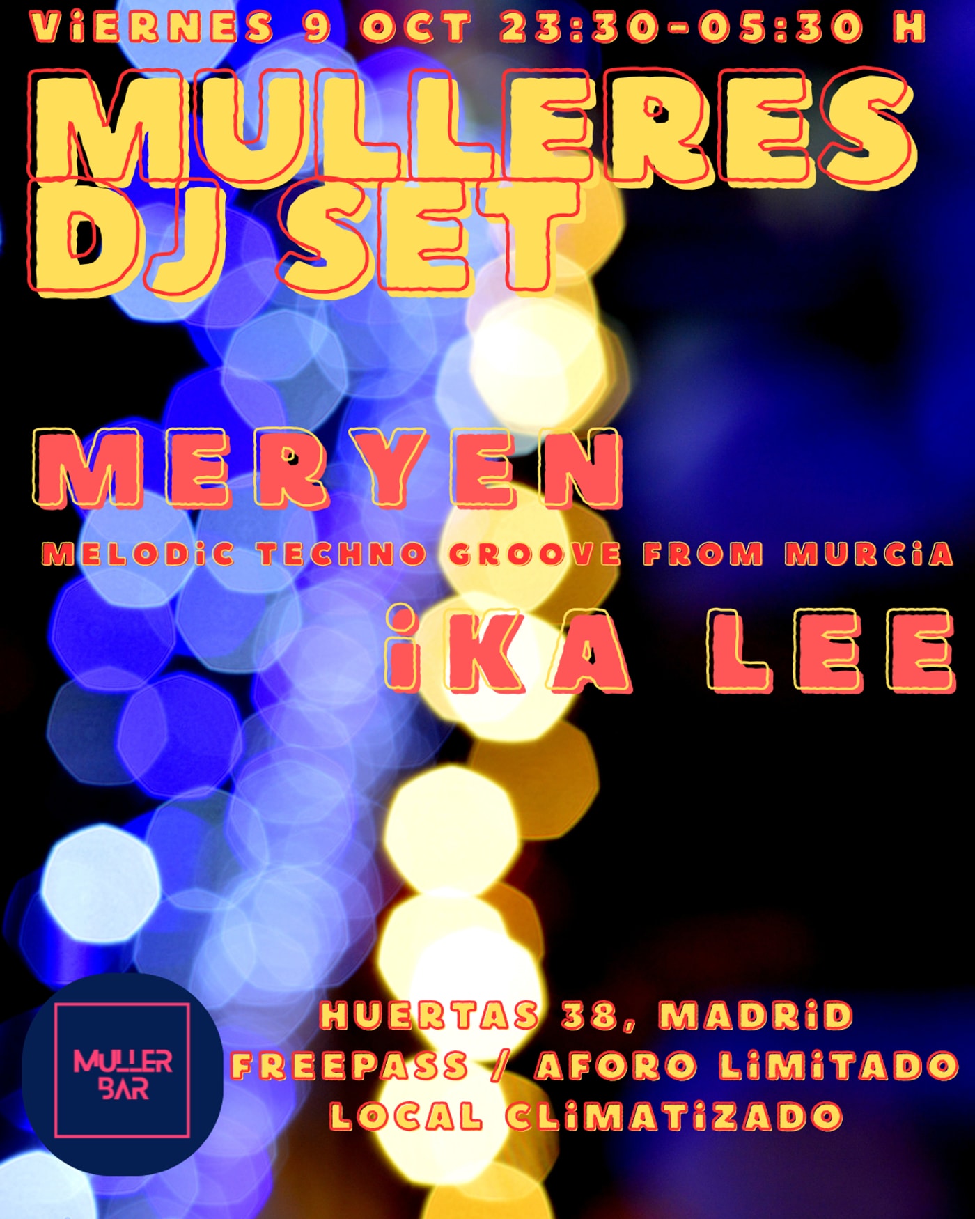 Affiche du concerto Mulleres DJ Set, Muller Bar