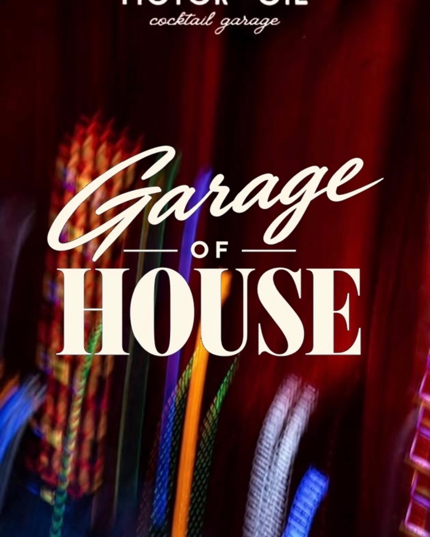 Cartel del concierto Garage of House - Funkadelicsoul, Motor Oil Cocktail Garage