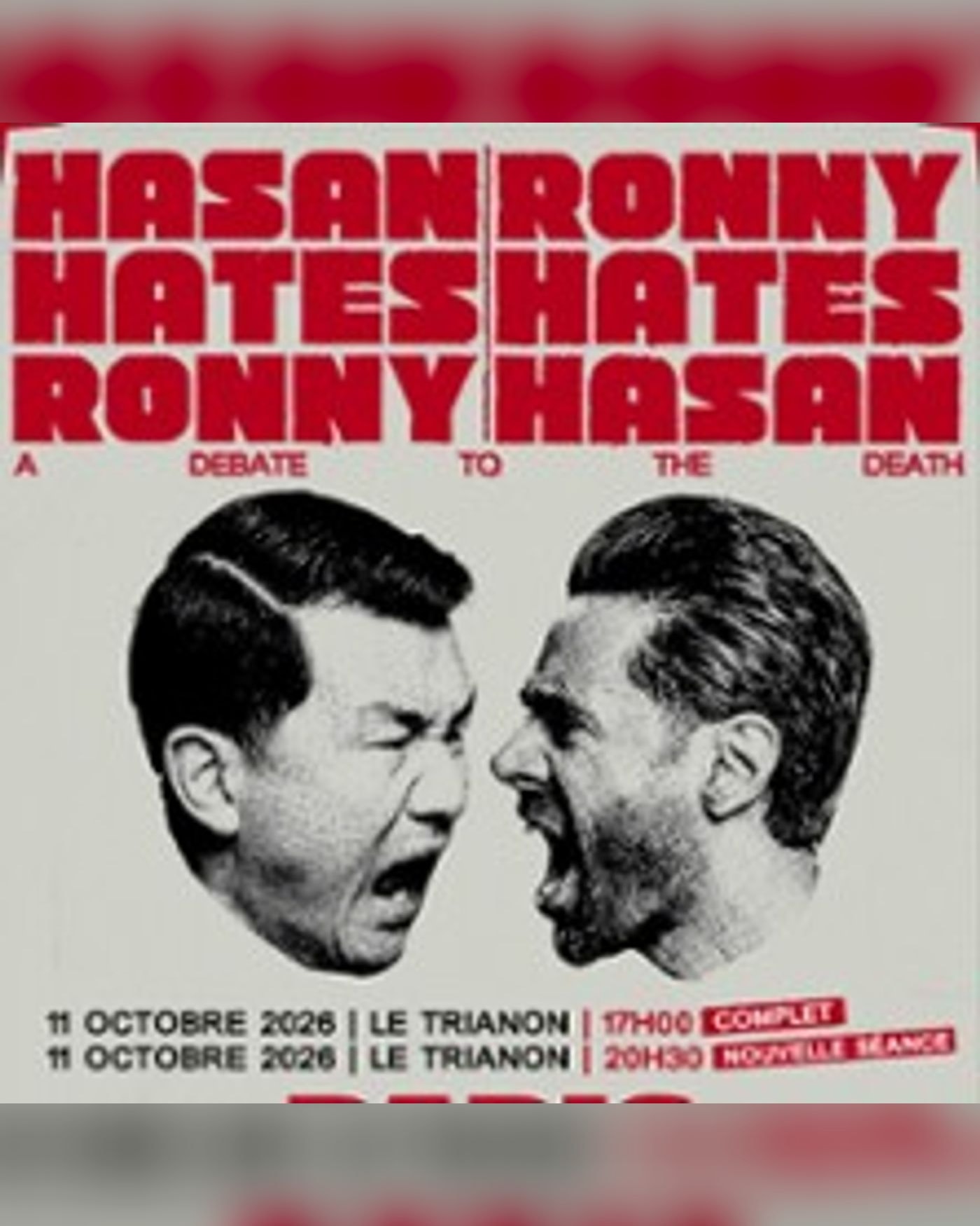 Affiche de l’Aufführung Hasan Hates Ronny - Ronny Hates Hasan, Le Trianon