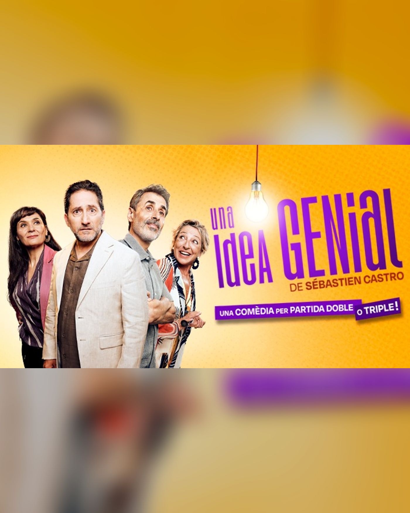 Cartel del espectáculo Una Idea Genial, Teatre Goya