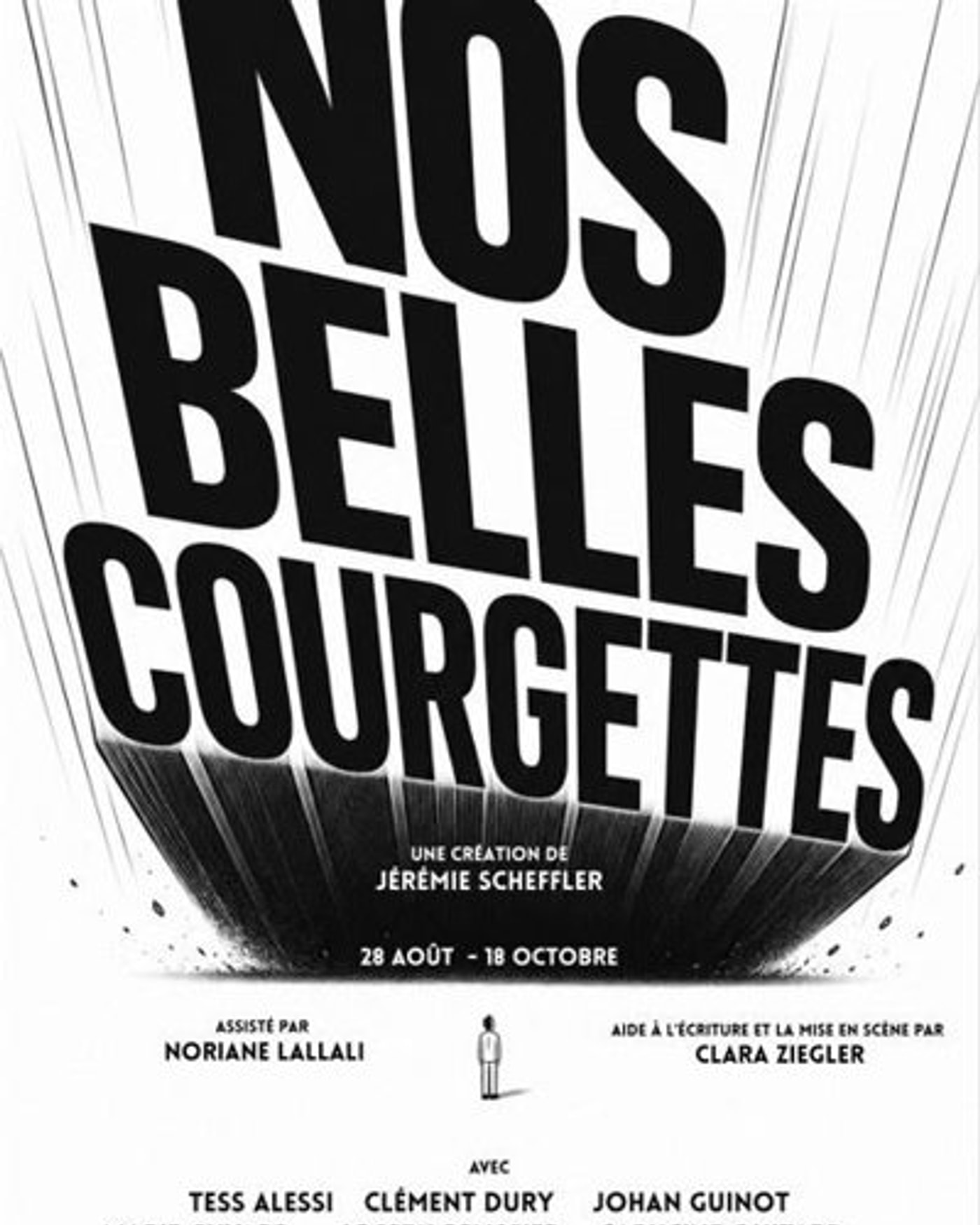 Cartel del espectáculo Nos Belles Courgettes, La Manufacture des Abbesses