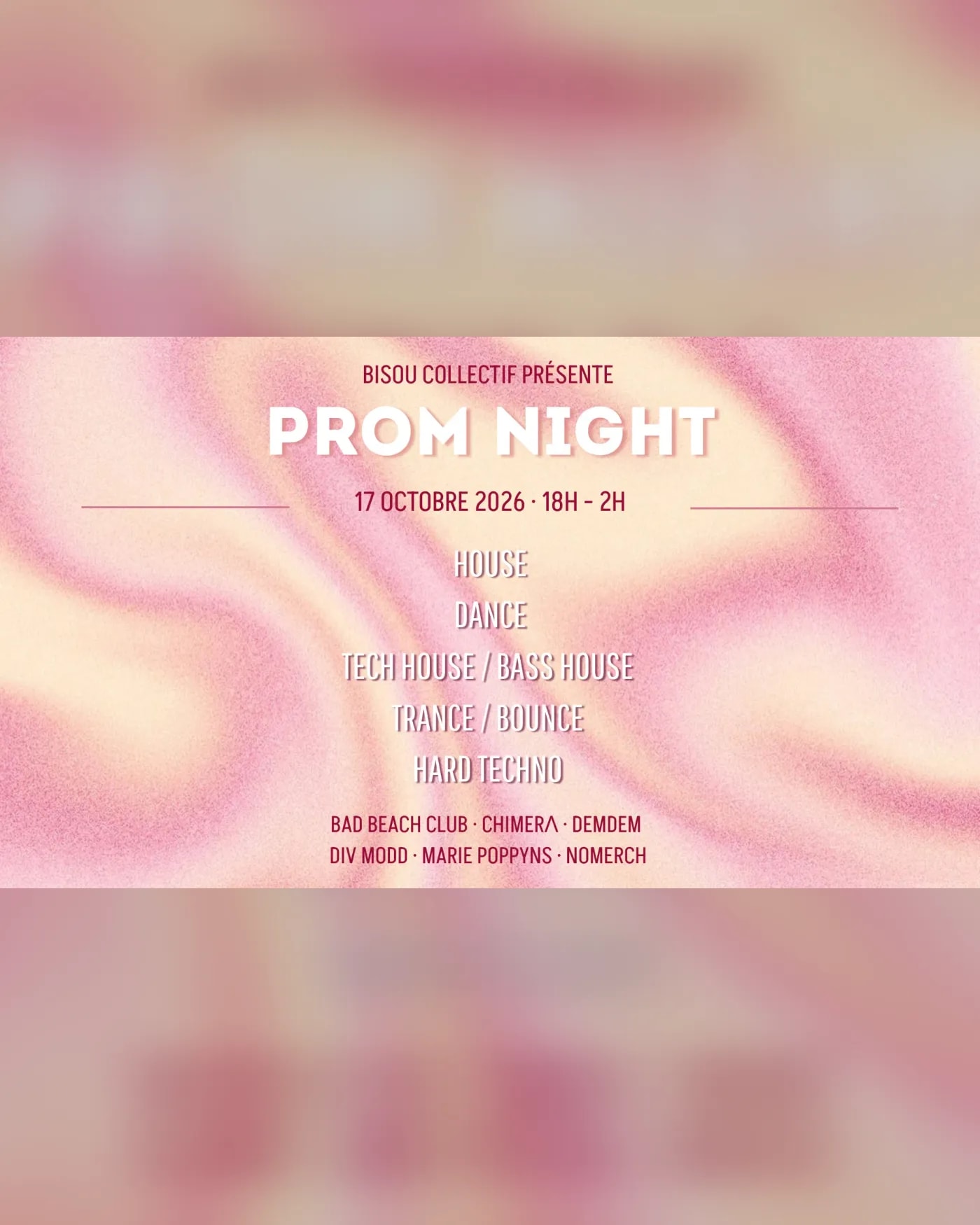 Cartel del concierto Prom Night by bisou collectif, Les Bêtises