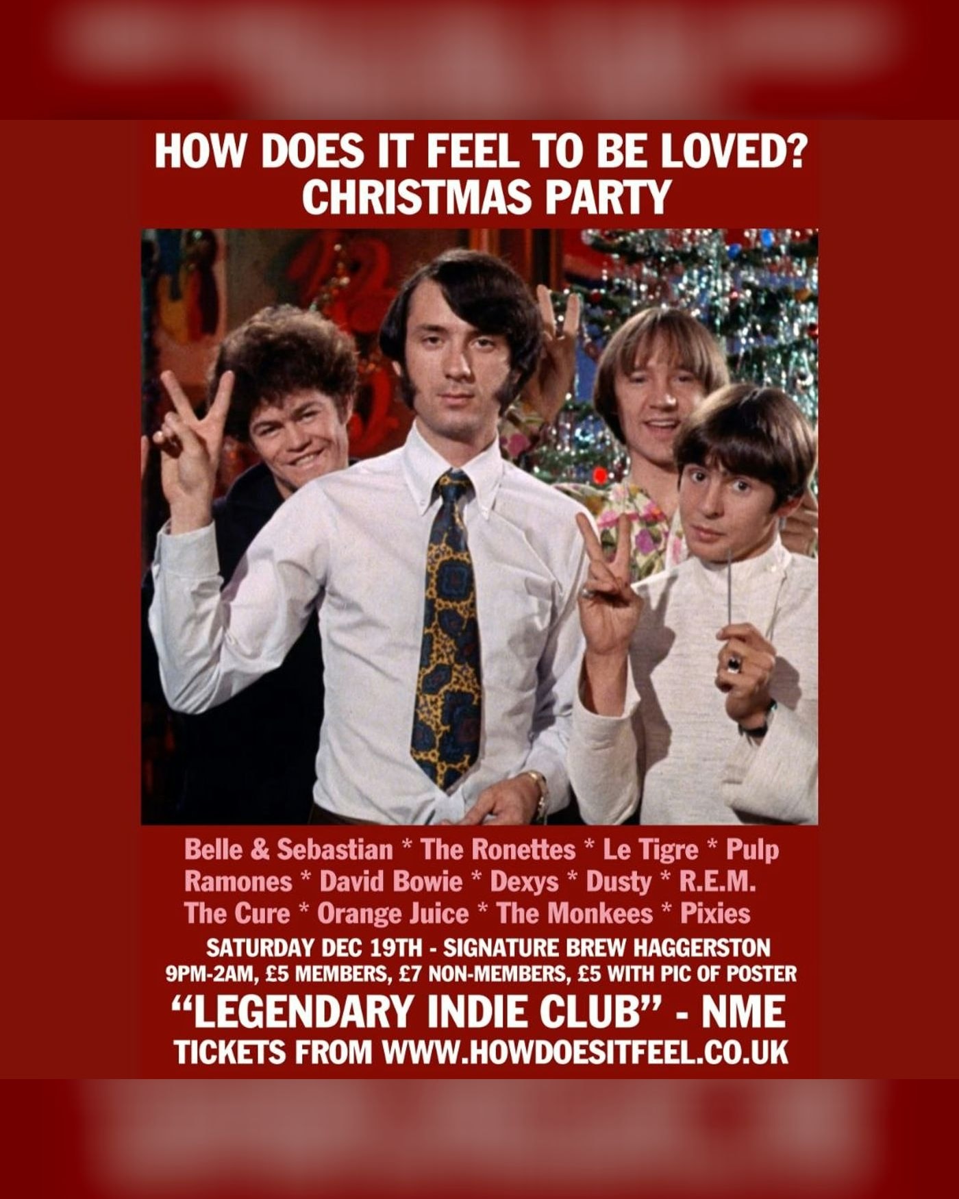 Cartel del concierto How Does It Feel To Be Loved? Christmas Party | London, Signature Brew Haggerston