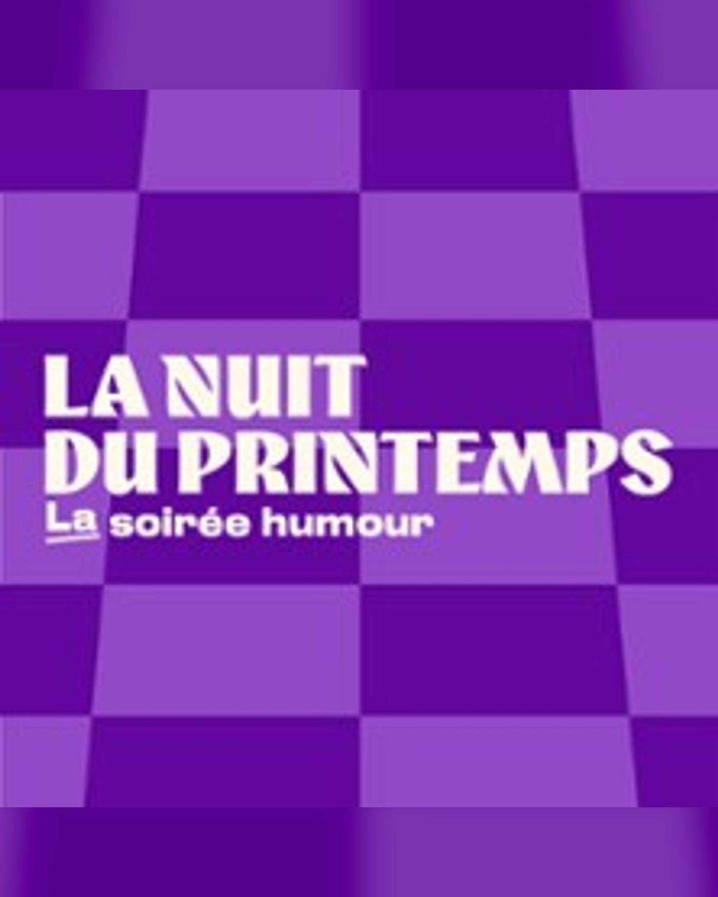 Affiche du spectacle La Nuit du Printemps, Zénith de Toulouse Métropole