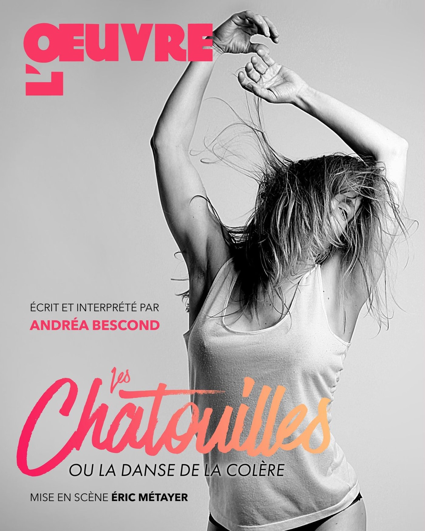 Cartel del espectáculo Les Chatouilles - Théâtre de l'Œuvre, Paris, Théâtre de l'Oeuvre