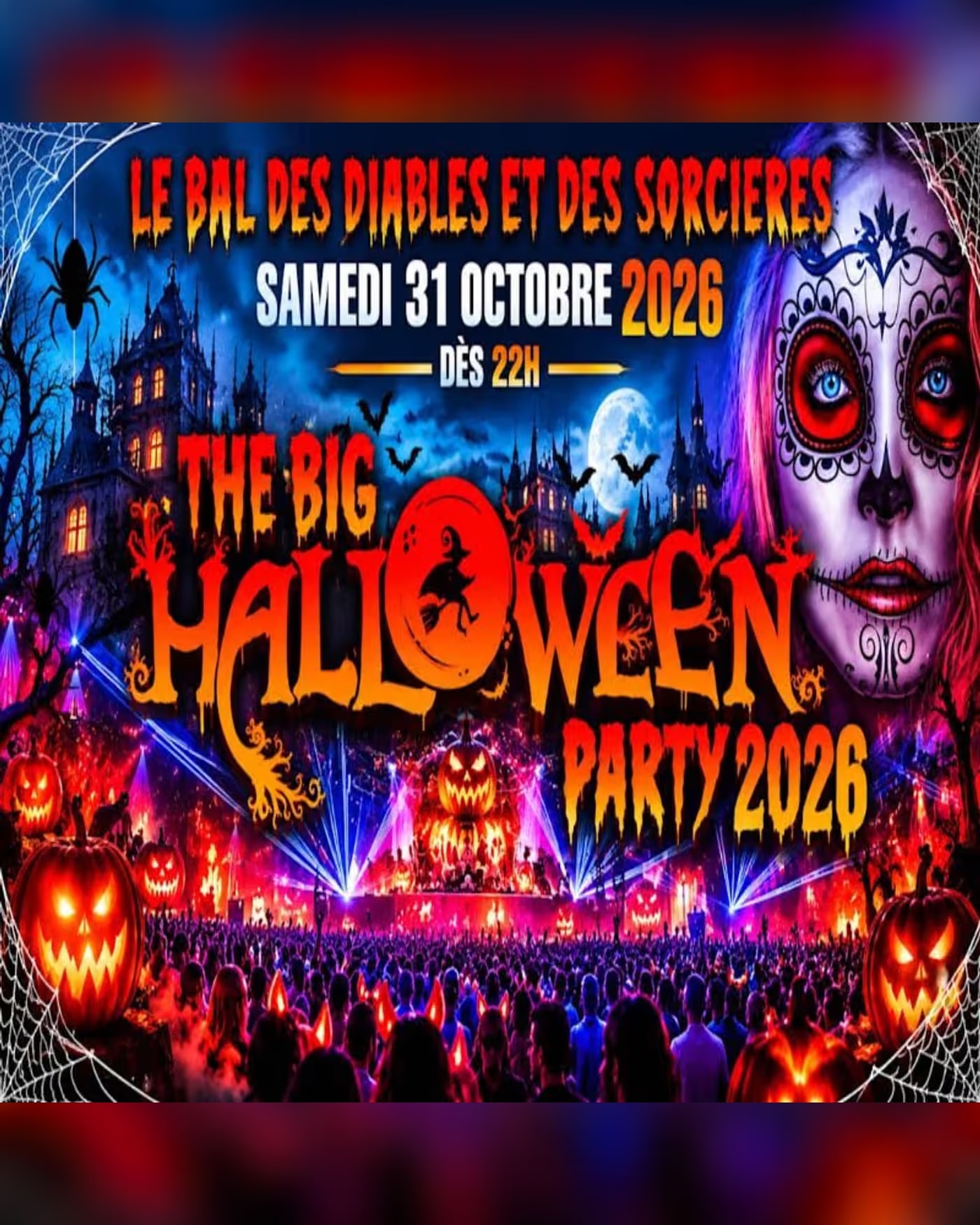 Le Bal Des Diables Et Des Sorcières Halloween Big Party 2026