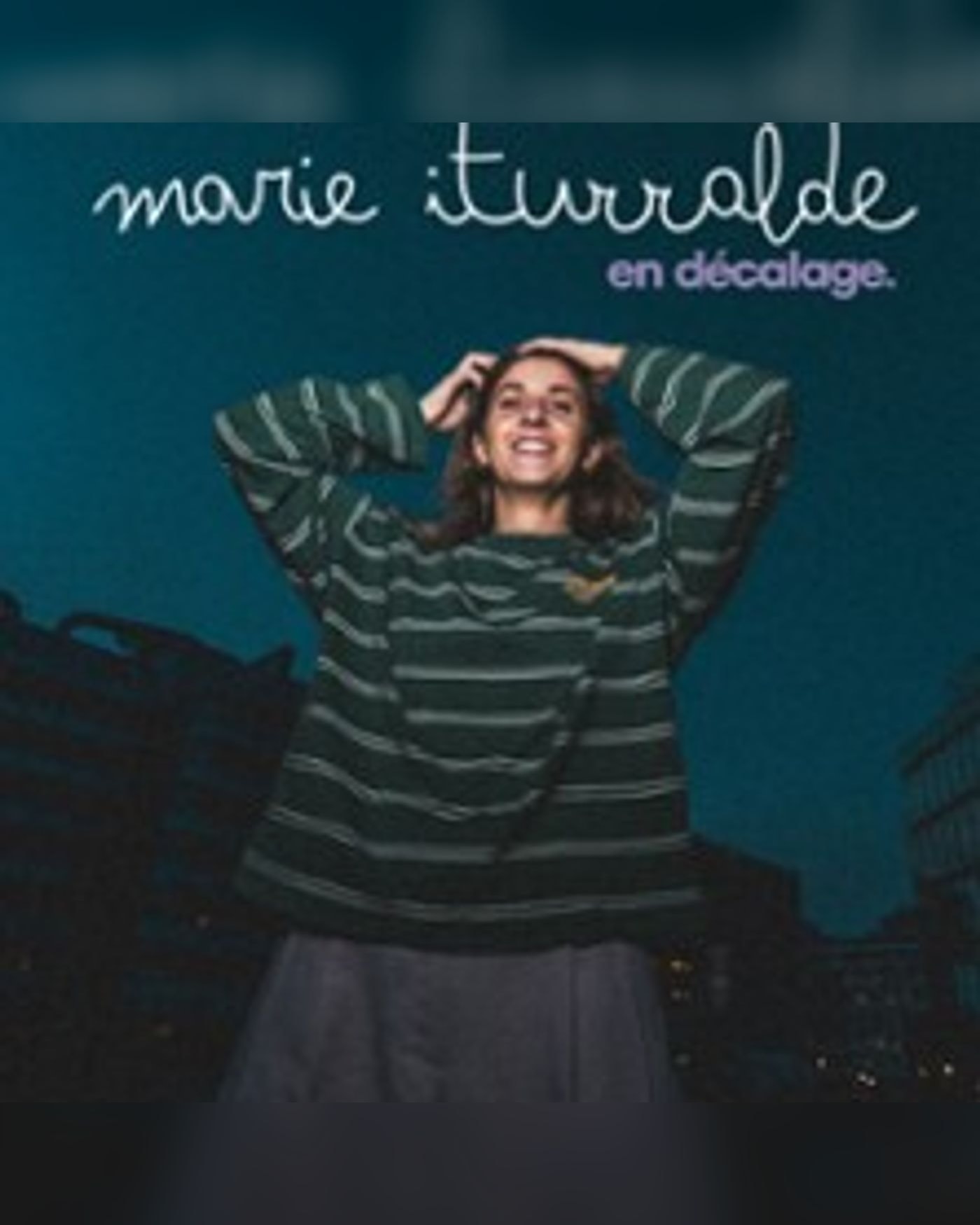 Affiche du spettacolo Marie Iturralde, Le Solo