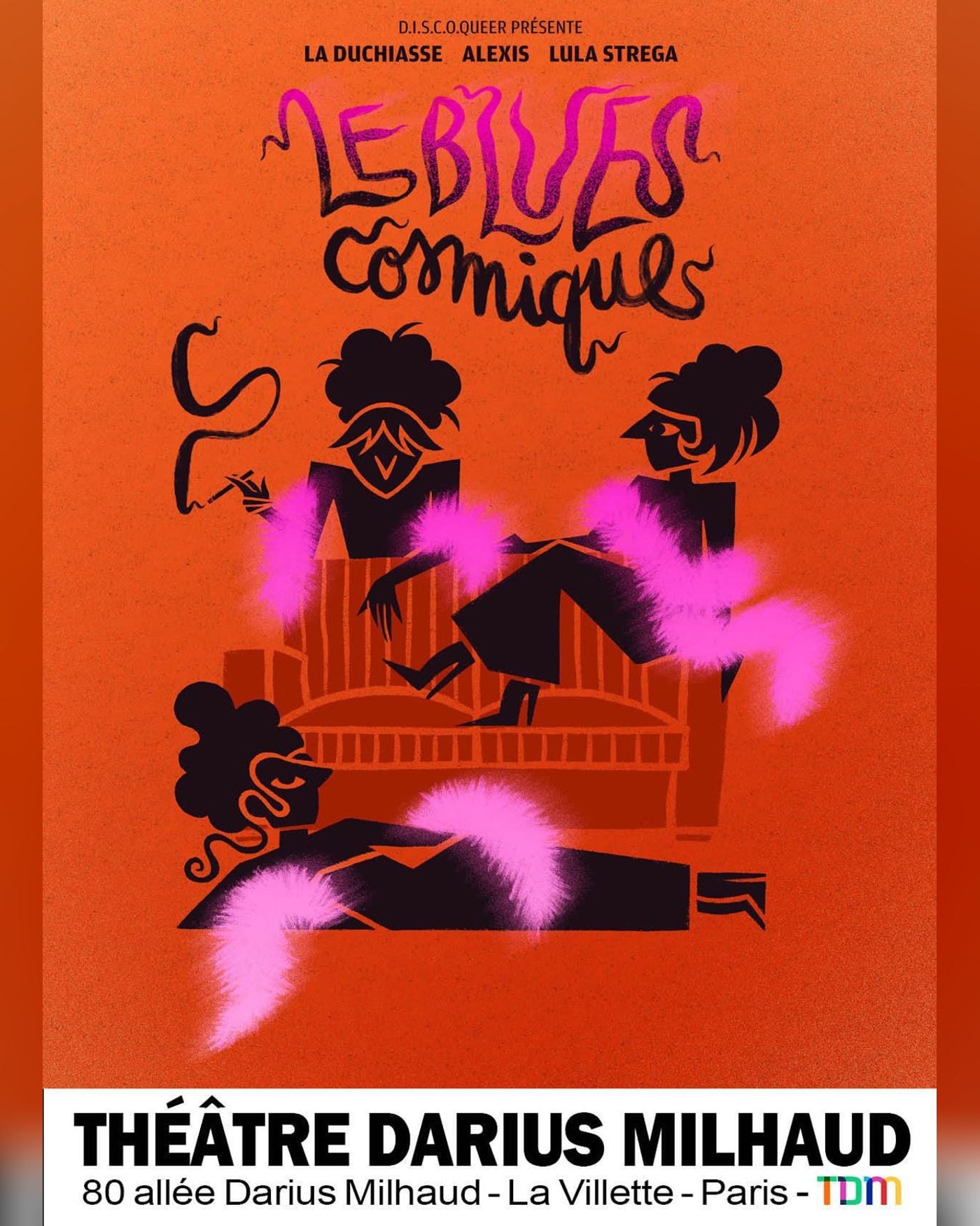 Cartel del espectáculo Le blues cosmique, Théâtre Darius Milhaud